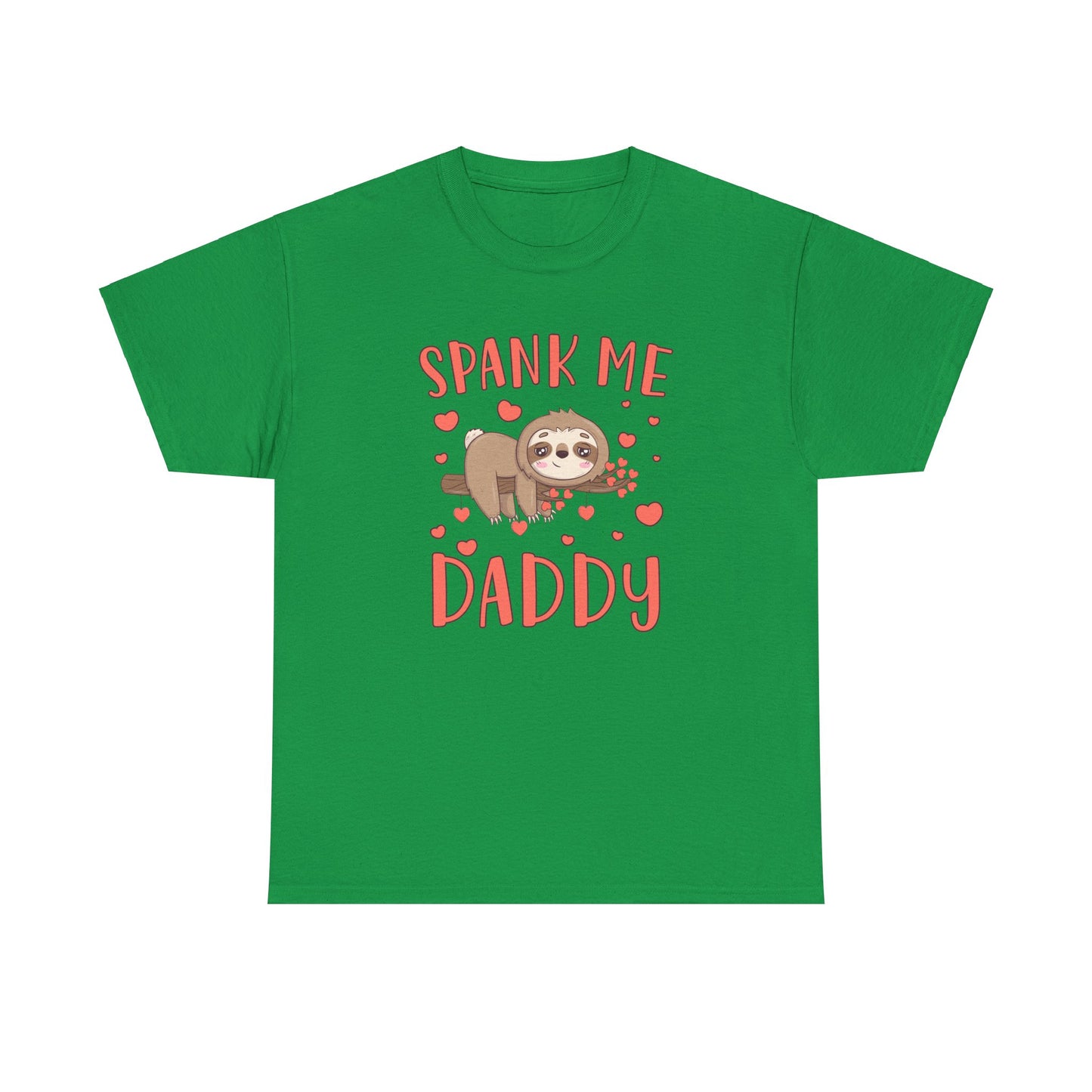Spank Me Daddy - Unisex Heavy Cotton Tee