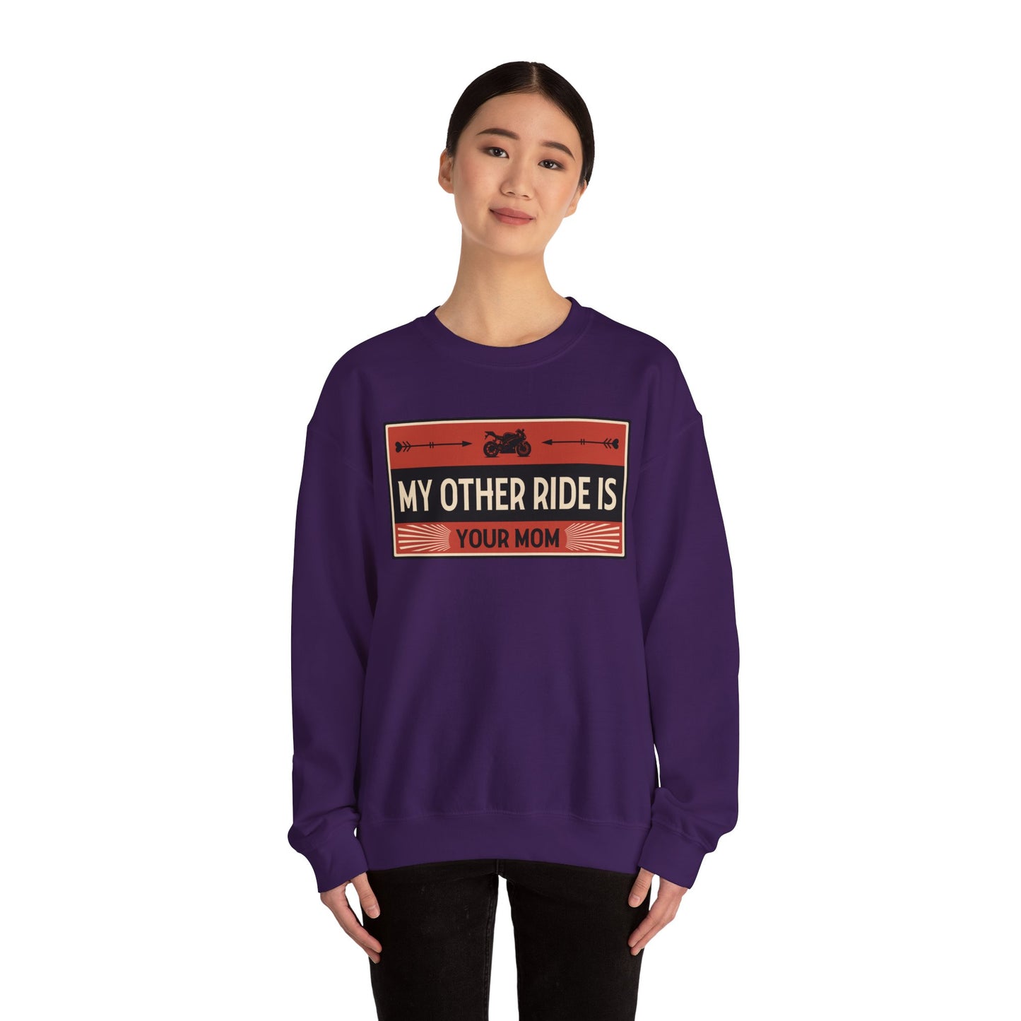 My Other Ride Is Your Mom - Unisex Heavy Blend™ Crewneck Sweatshirt