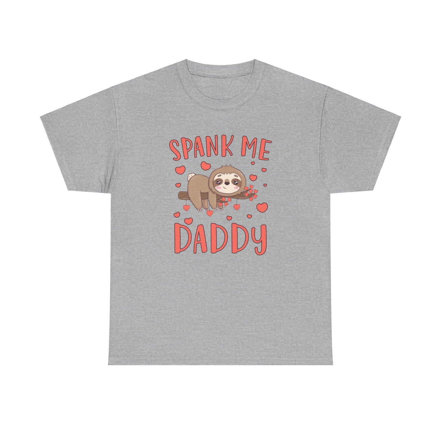 Spank Me Daddy - Unisex Heavy Cotton Tee