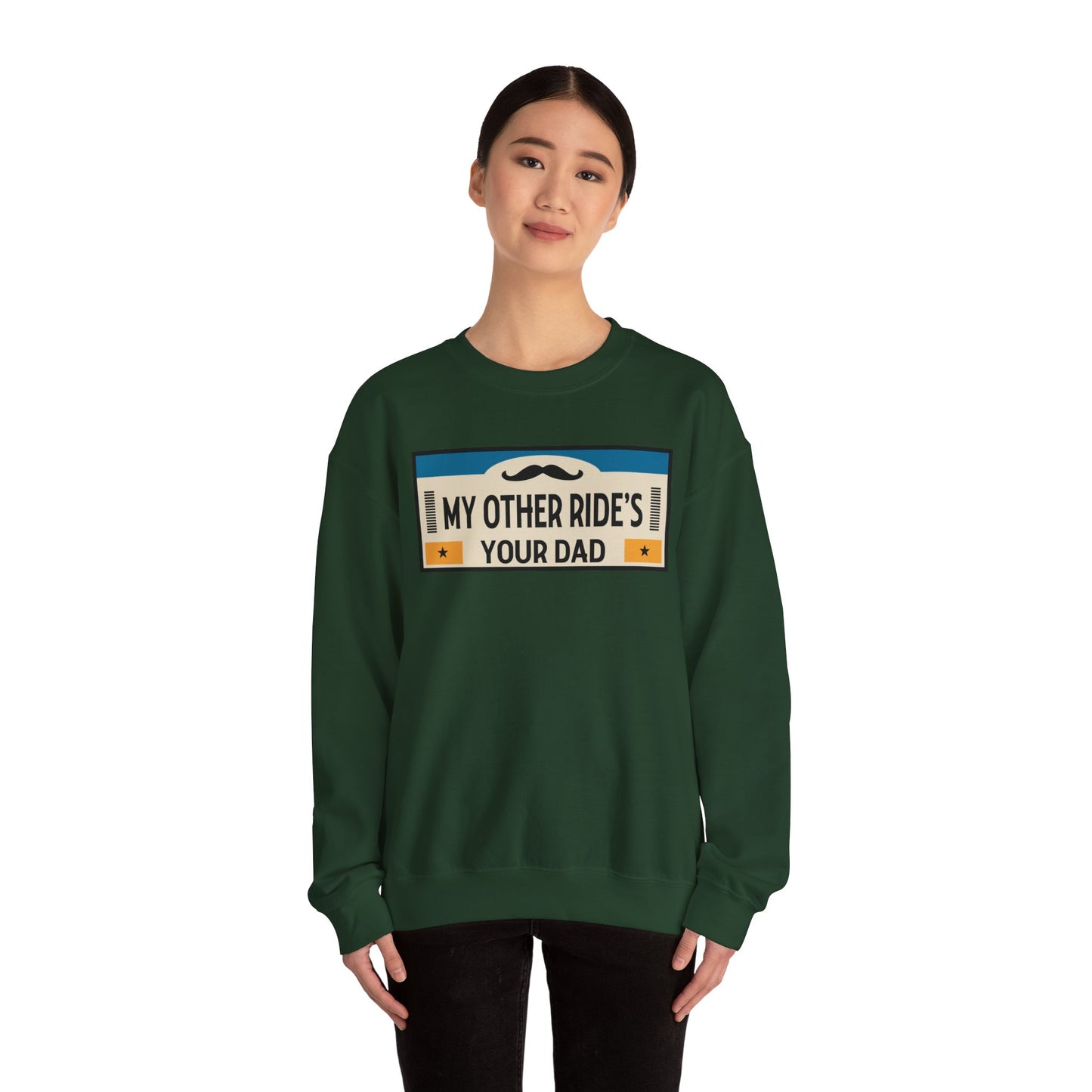 My Other Ride's Your Dad - Unisex Heavy Blend™ Crewneck Sweatshirt