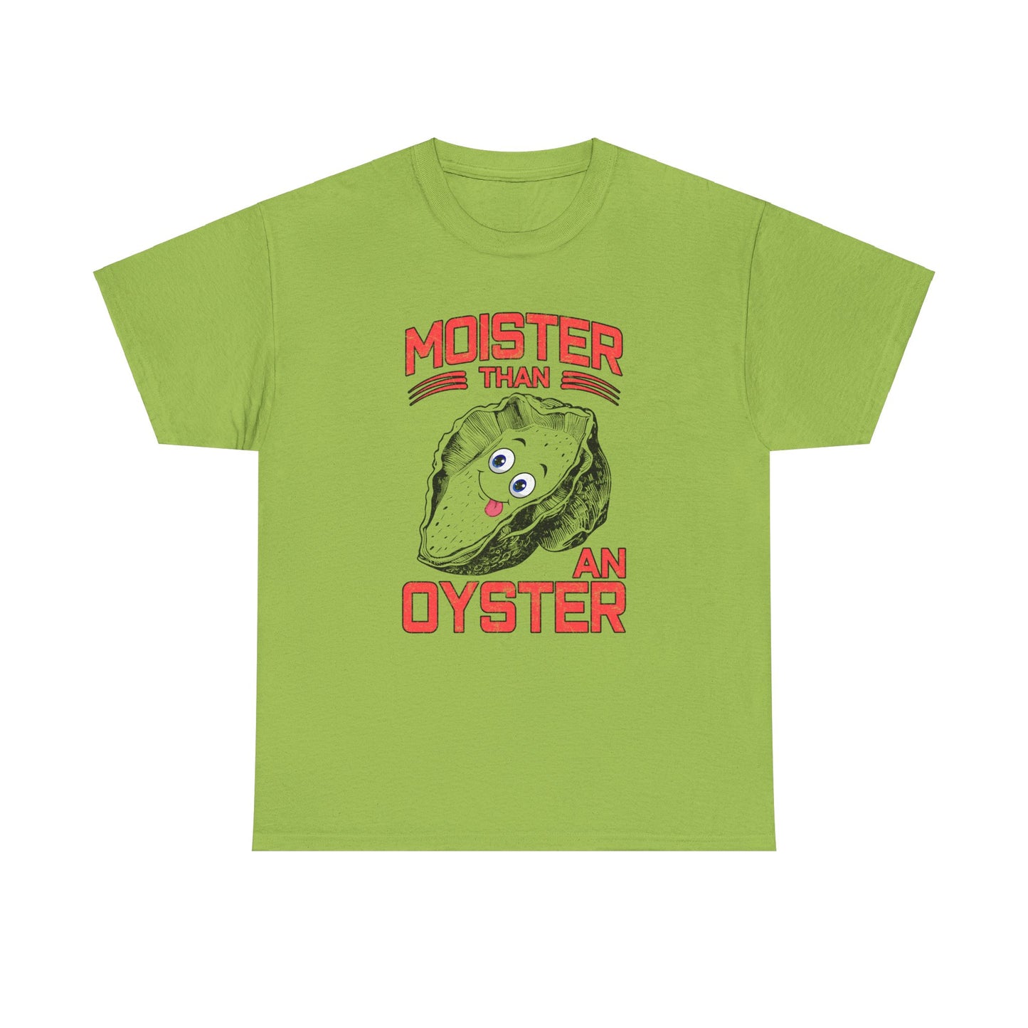 Moister Than An Oyster