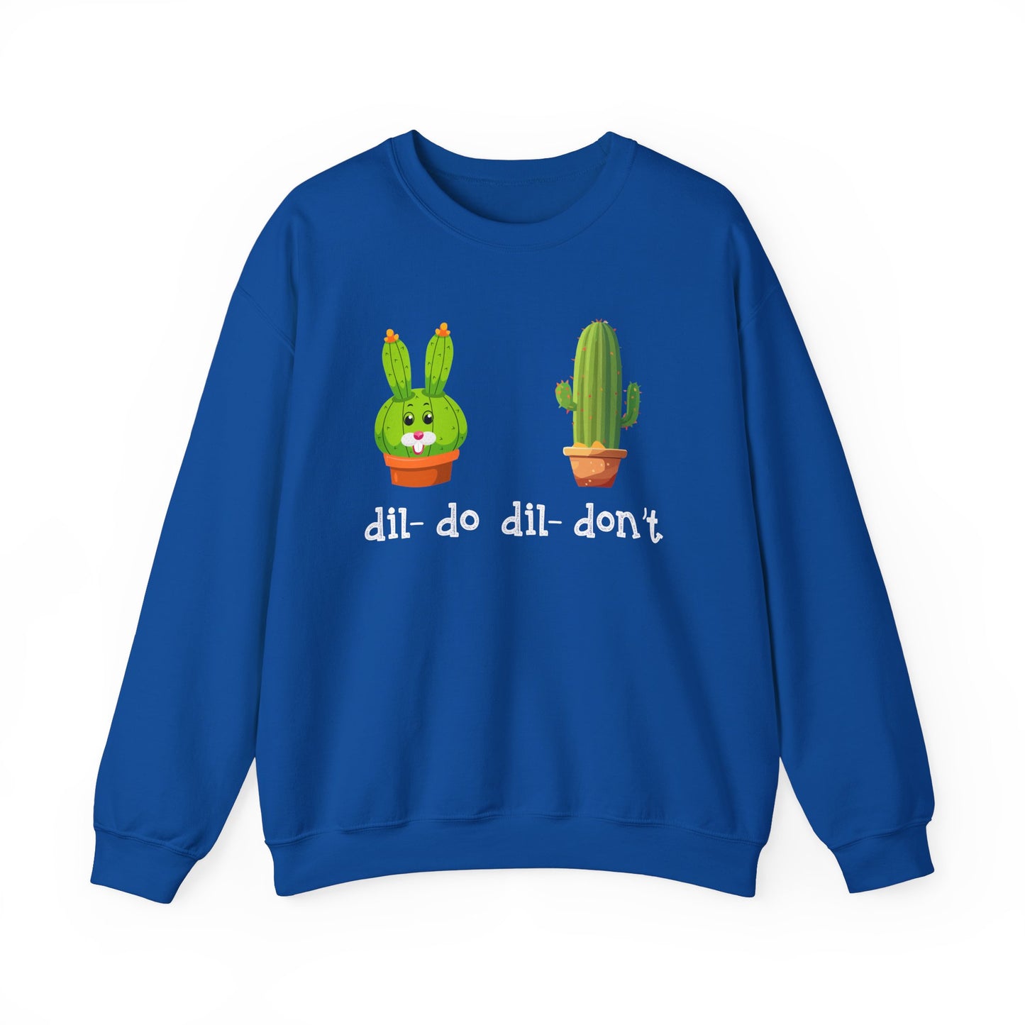 dil- do dil- don’t
