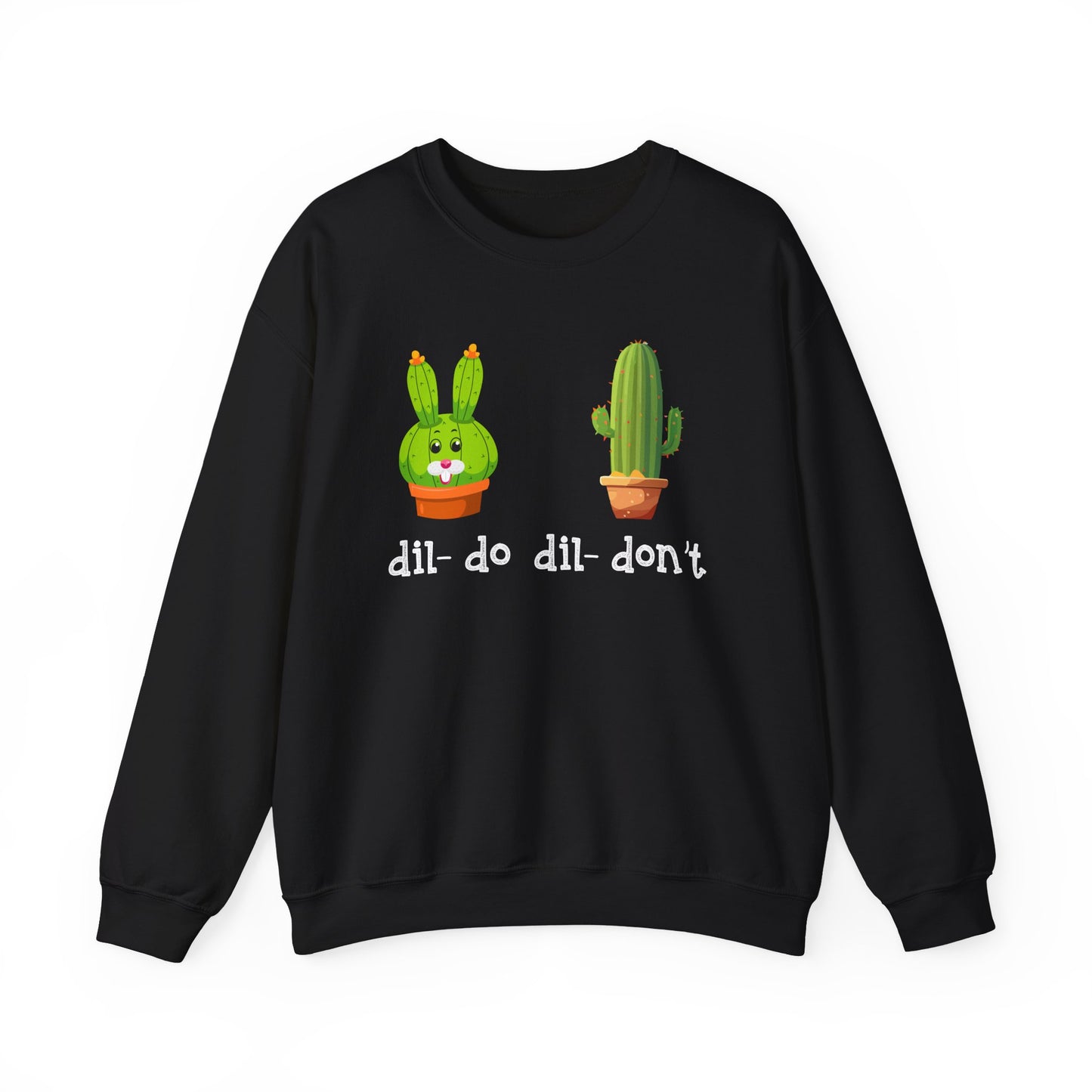dil- do dil- don’t