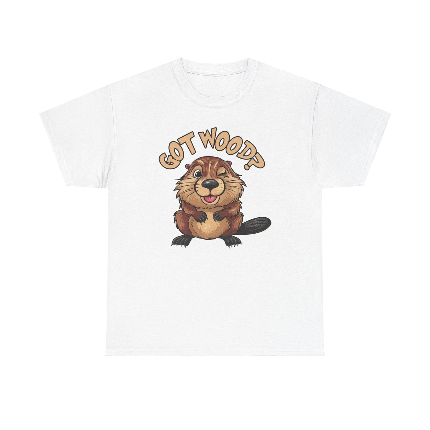 Got Wood? - Unisex Heavy Cotton Tee