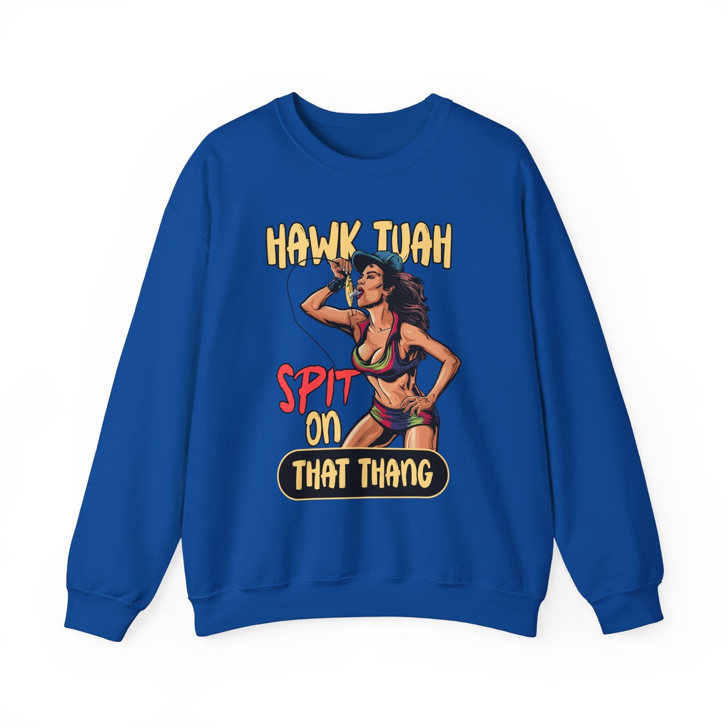 HAWK TUAH SPIT ON THAT THANG
