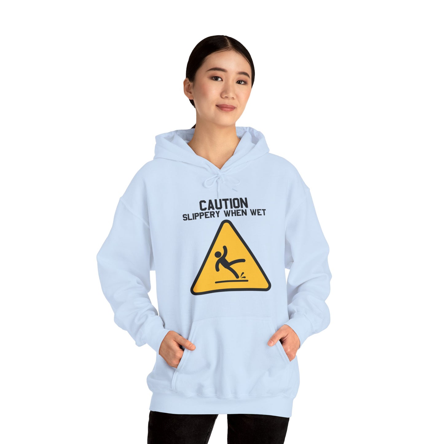 Caution Slippery When Wet - Unisex Heavy Blend Hoodie