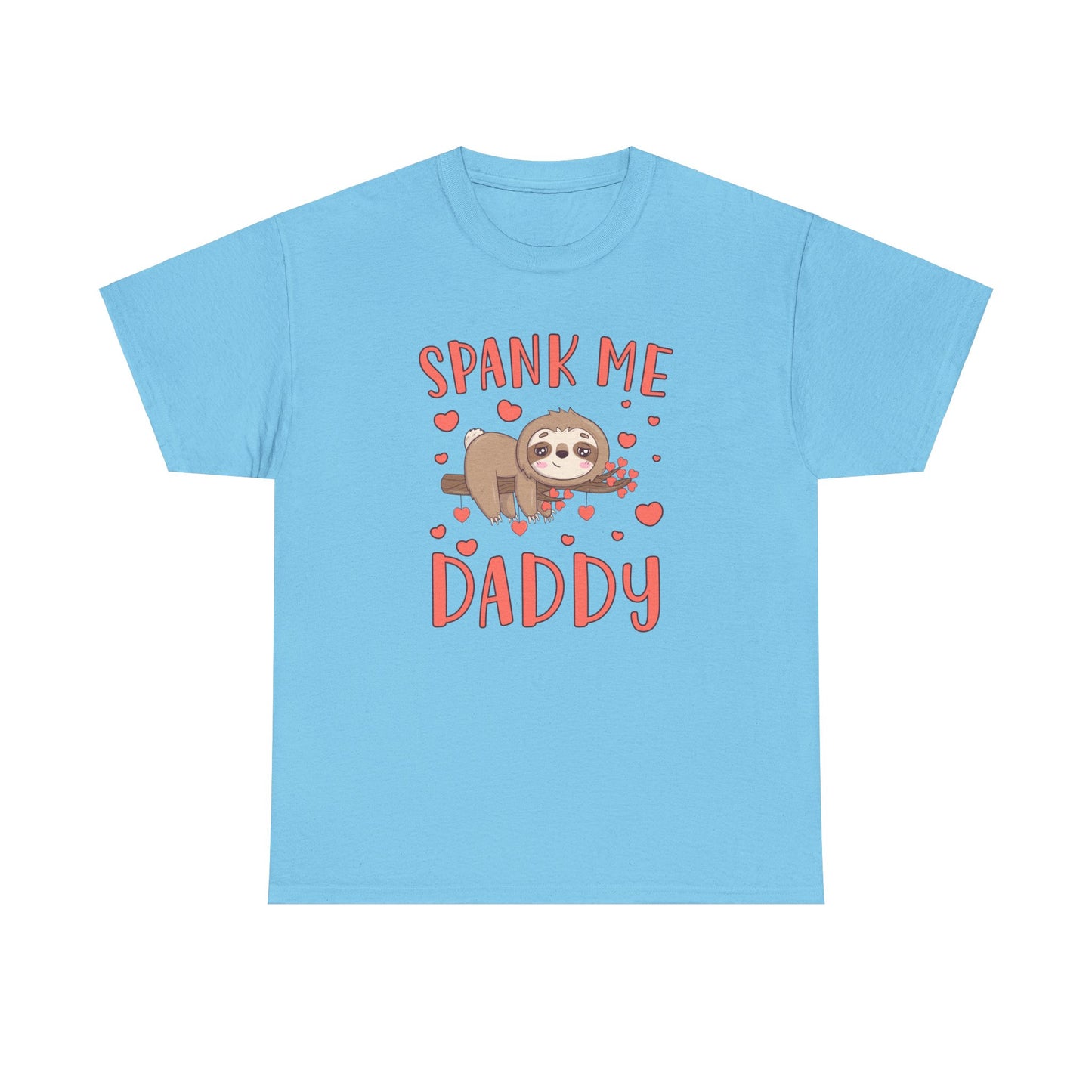 Spank Me Daddy - Unisex Heavy Cotton Tee