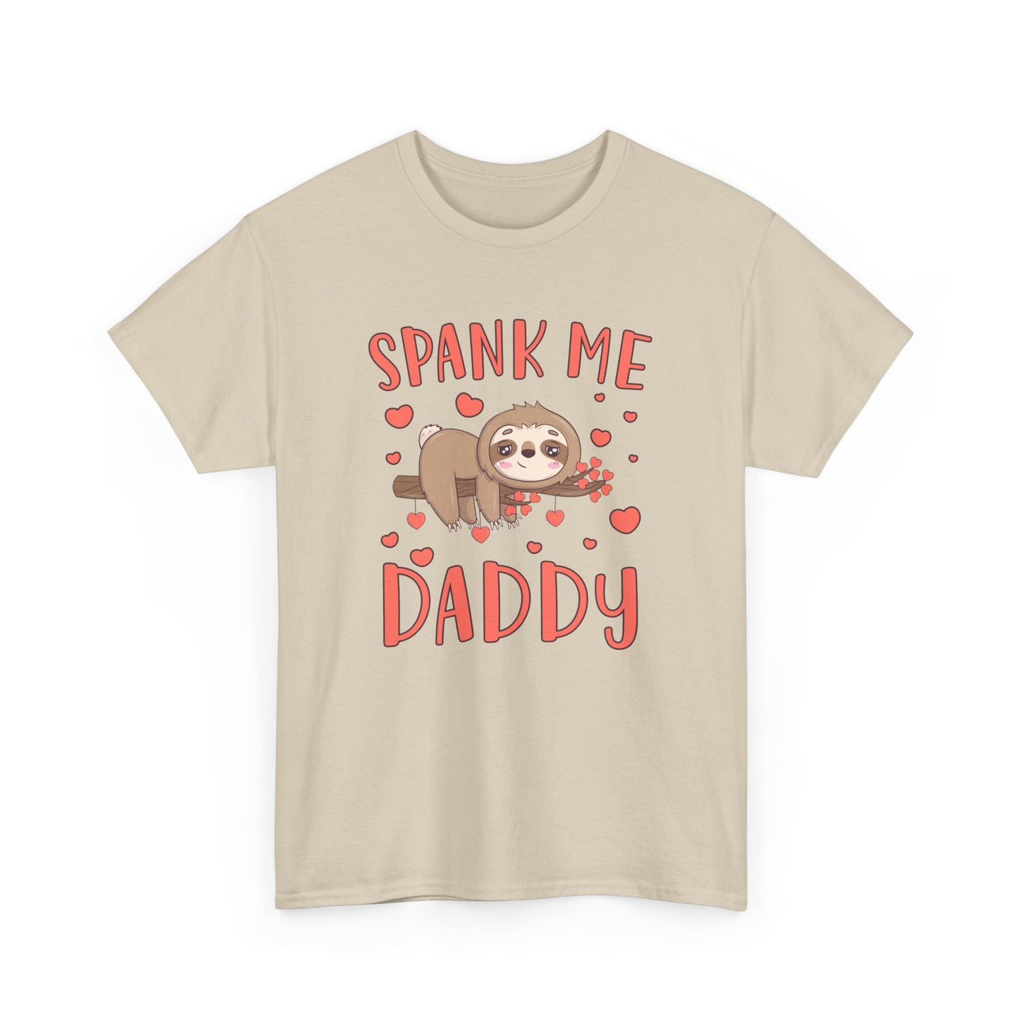 Spank Me Daddy - Unisex Heavy Cotton Tee