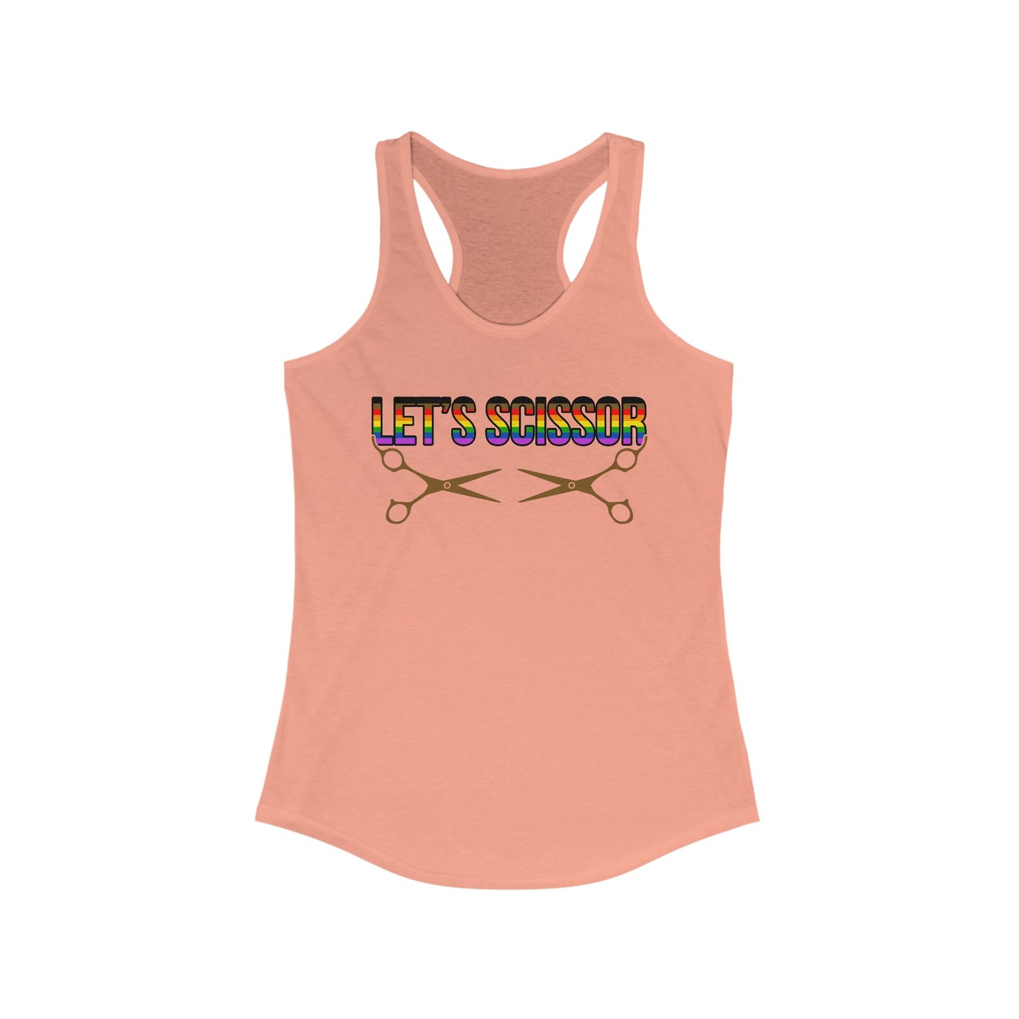 Let's Scissor - Women's Ideal Racerback Tank