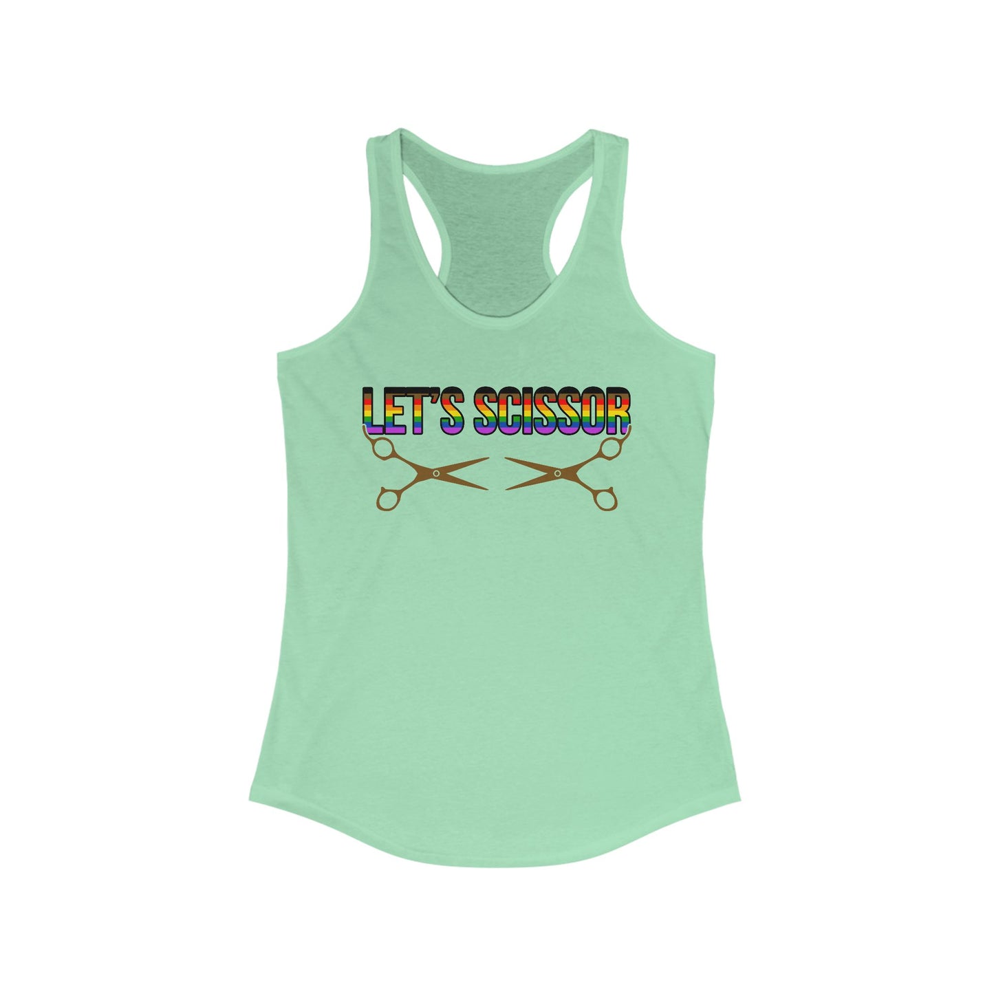 Let's Scissor - Women's Ideal Racerback Tank