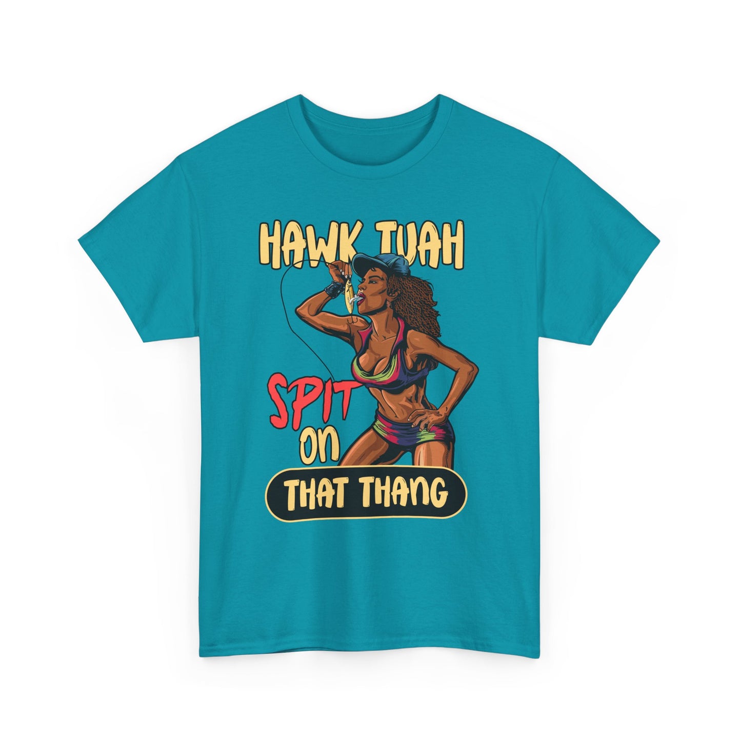 HAWK TUAH SPIT ON THAT THANG