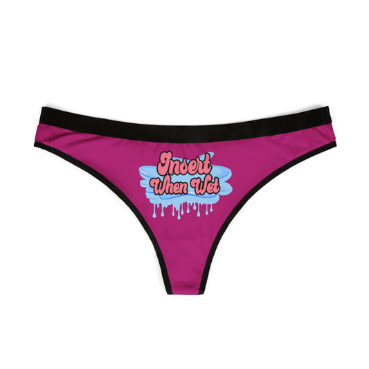 Insert When Wet - Pink - Women's Thongs (AOP)