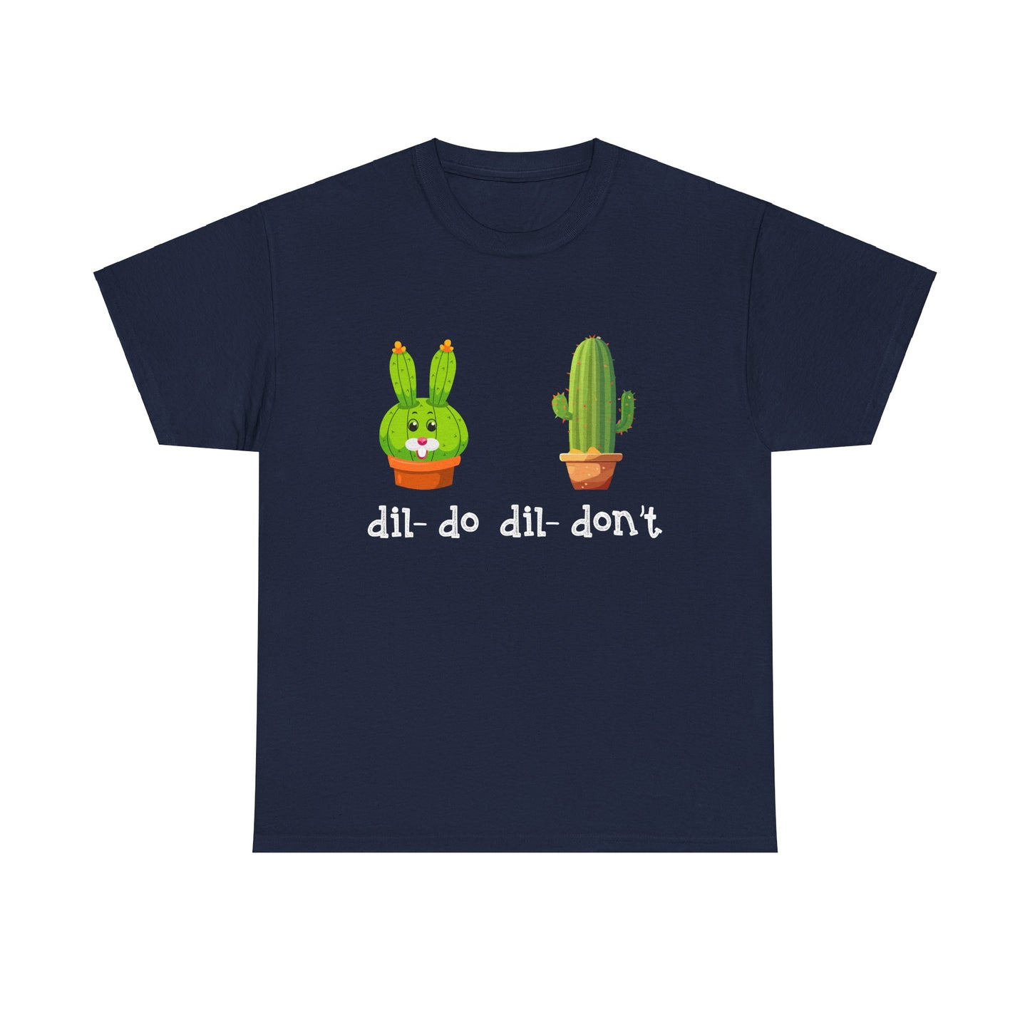 dil- do dil- don’t