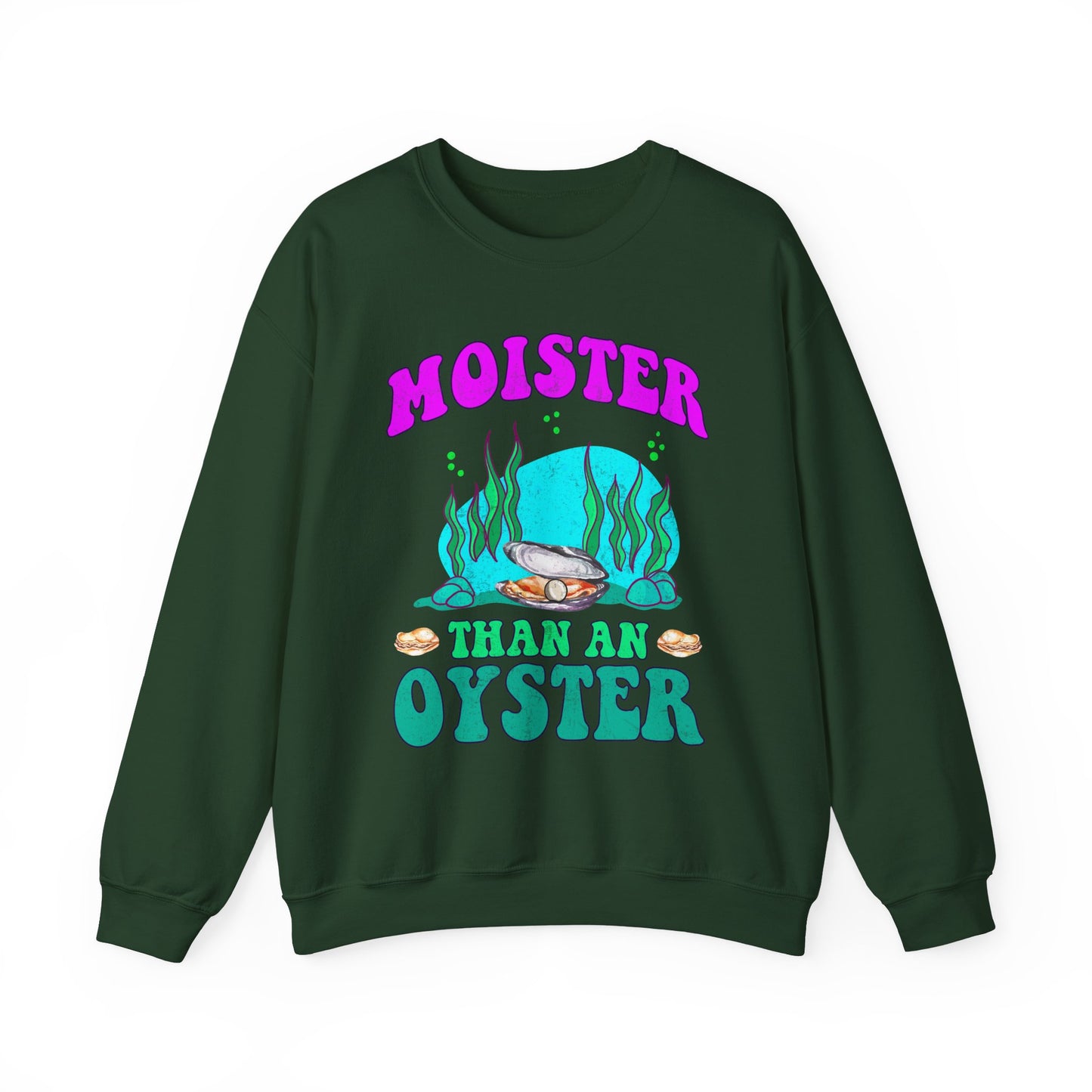 Moister Than An Oyster
