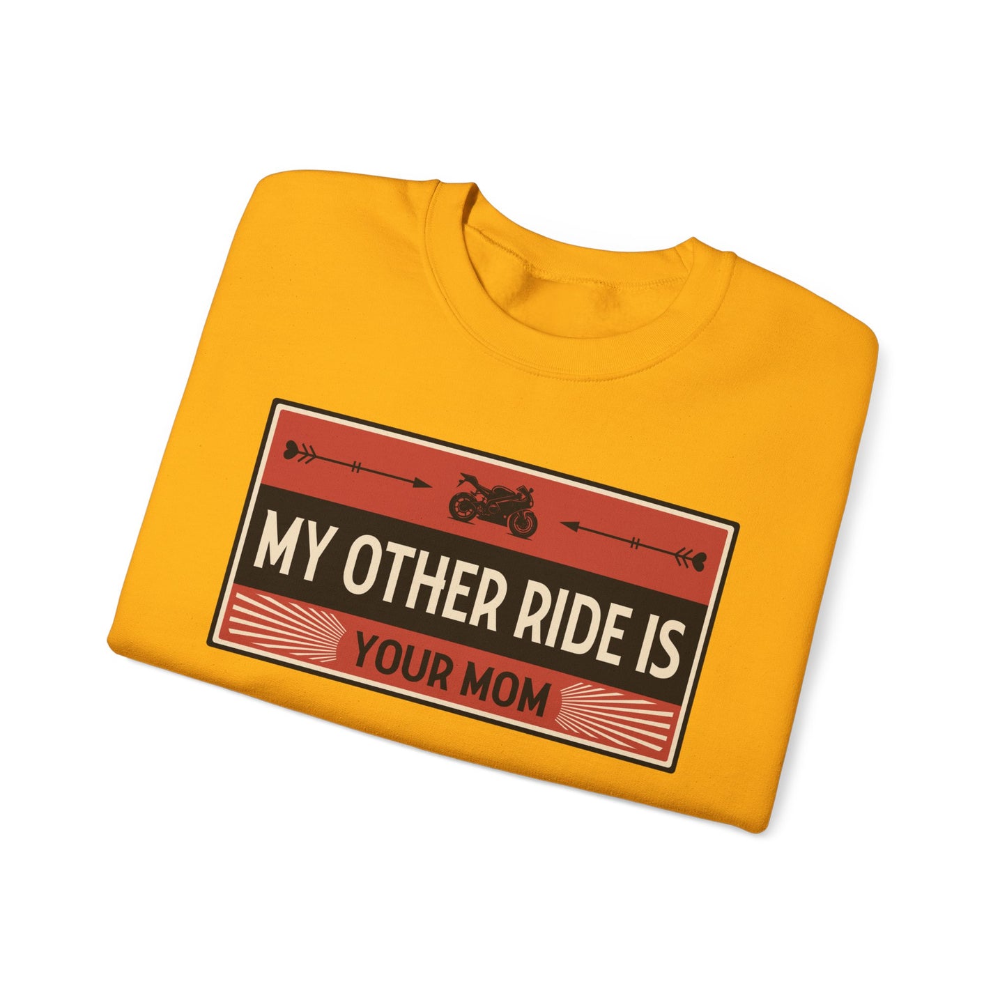 My Other Ride Is Your Mom - Unisex Heavy Blend™ Crewneck Sweatshirt