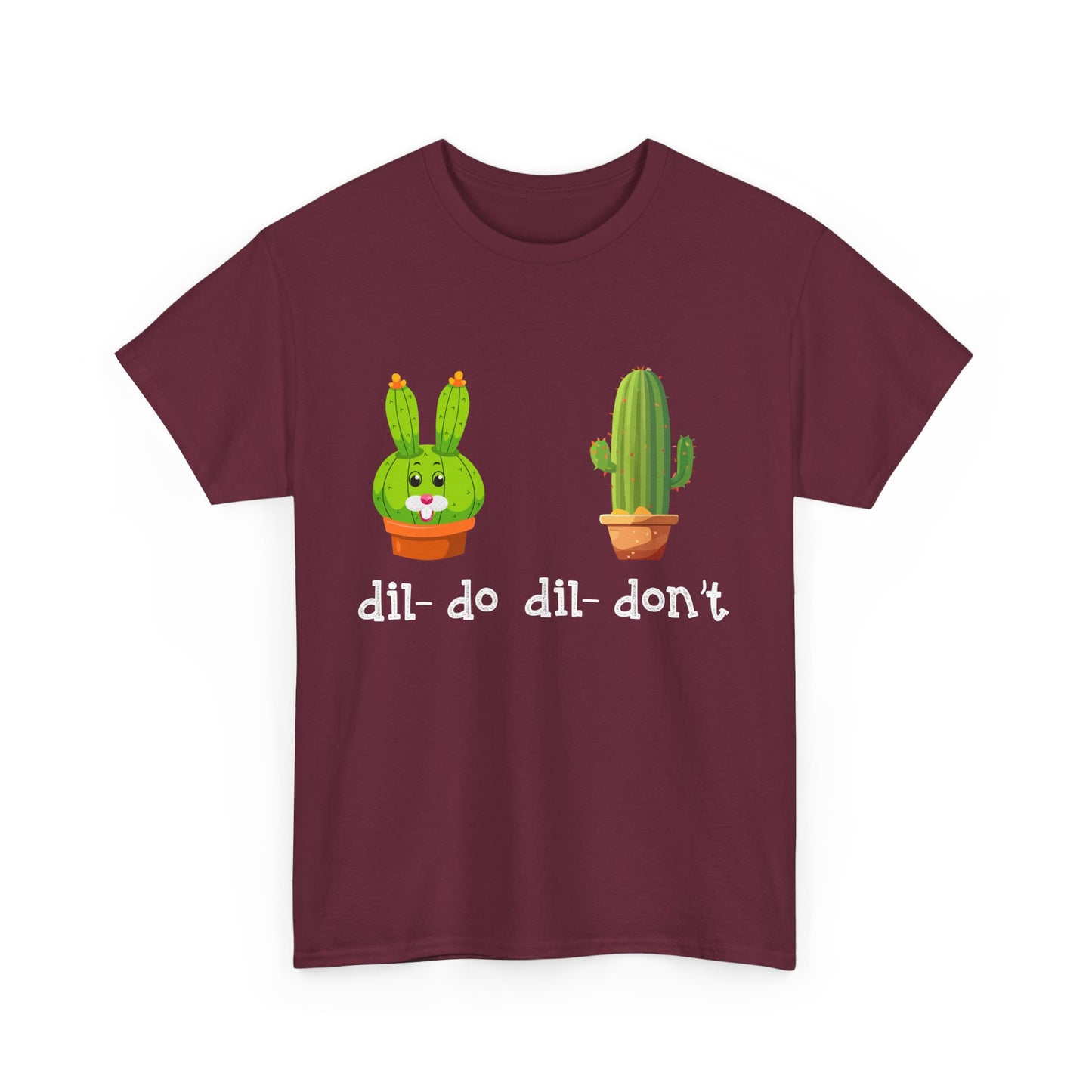 dil- do dil- don’t