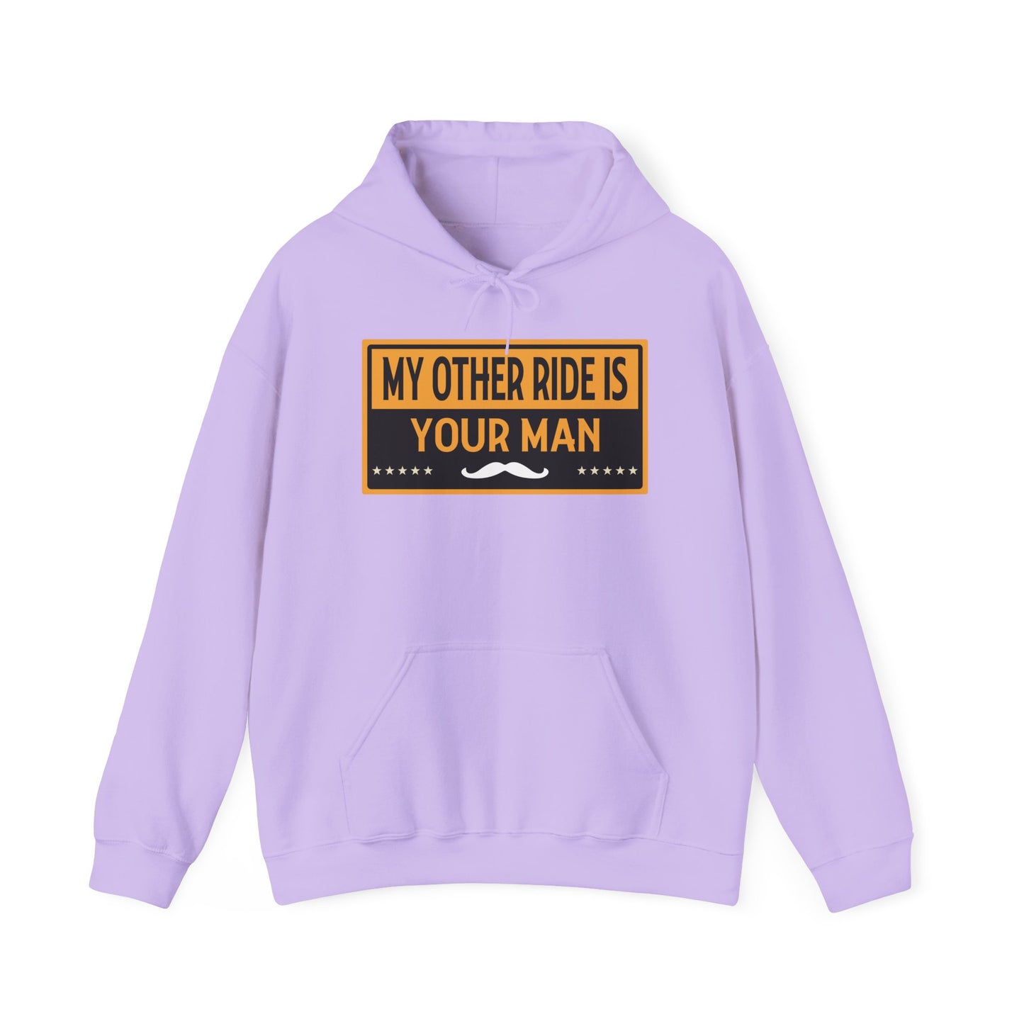 My Other Ride Is Your Man - Unisex Heavy Blend™ Hooded Sweatshirt