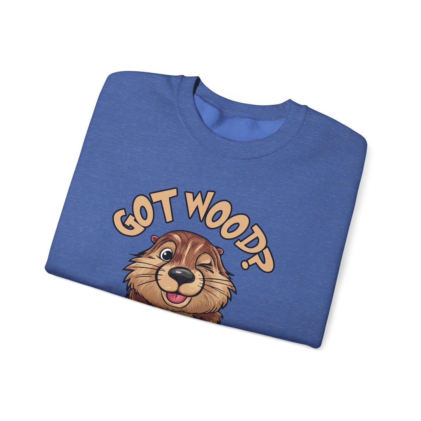 Got Wood? - Unisex Heavy Blend™ Crewneck Sweatshirt