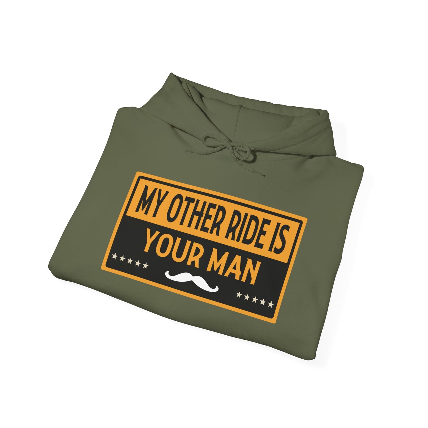 My Other Ride Is Your Man - Unisex Heavy Blend™ Hooded Sweatshirt