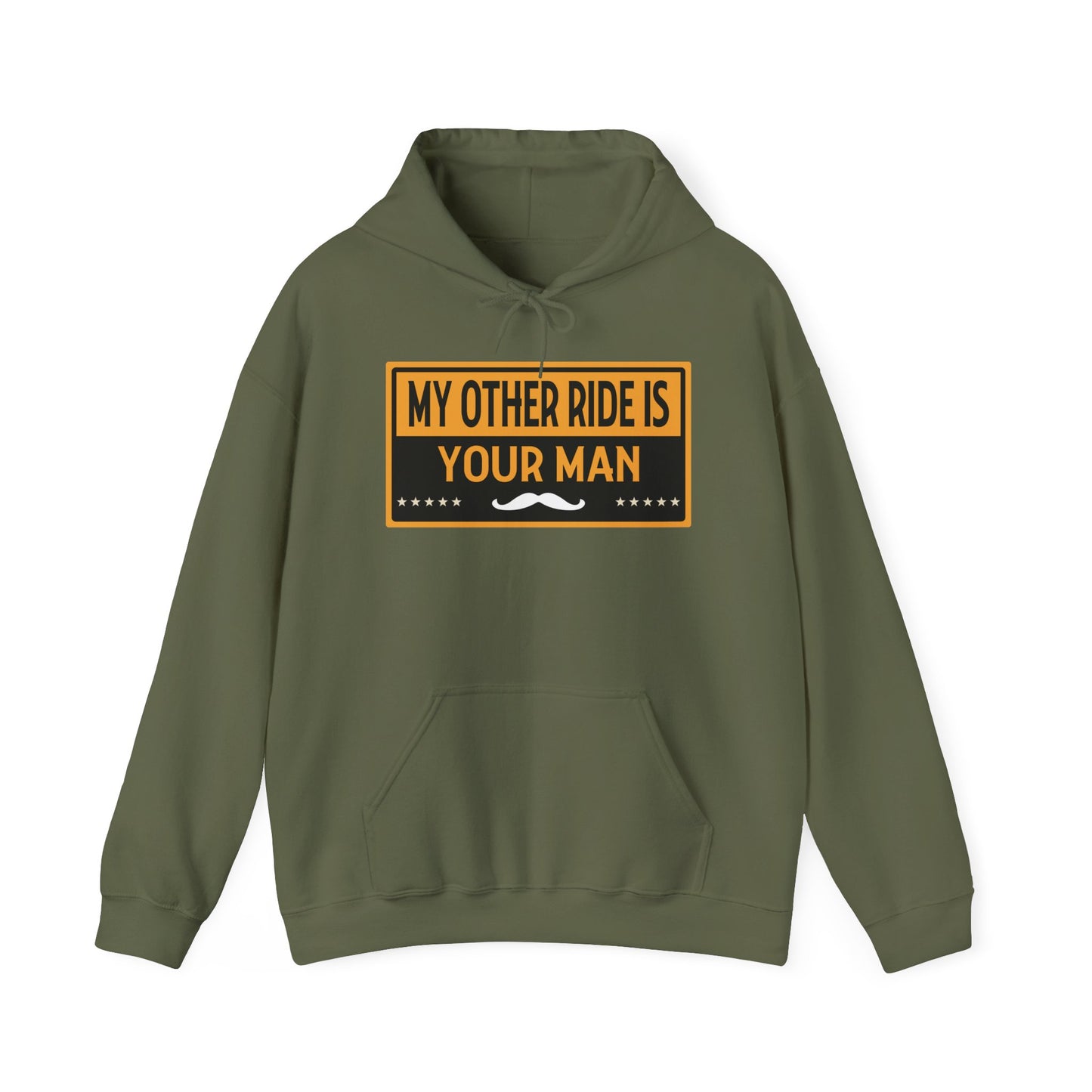 My Other Ride Is Your Man - Unisex Heavy Blend™ Hooded Sweatshirt