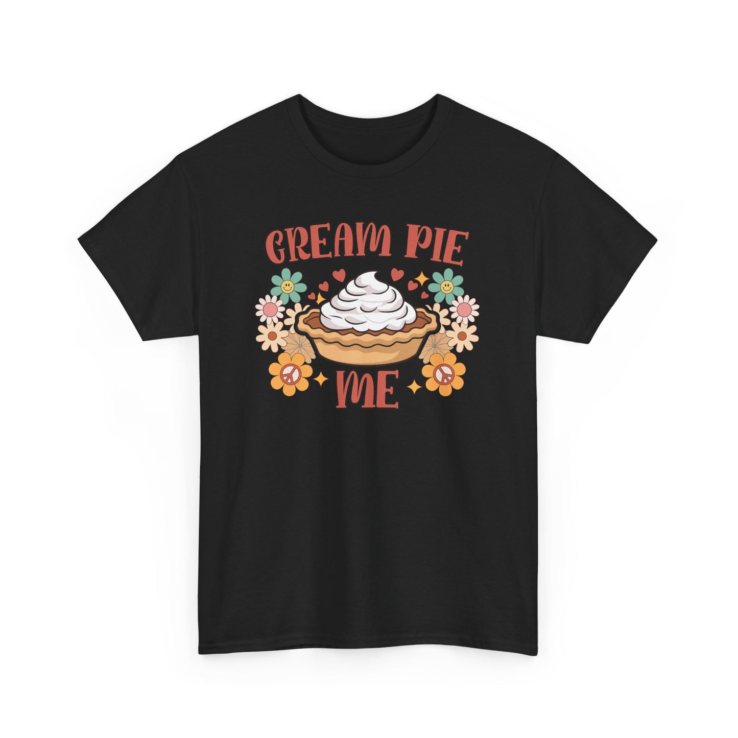 Cream Pie Me - Unisex Heavy Cotton Tee