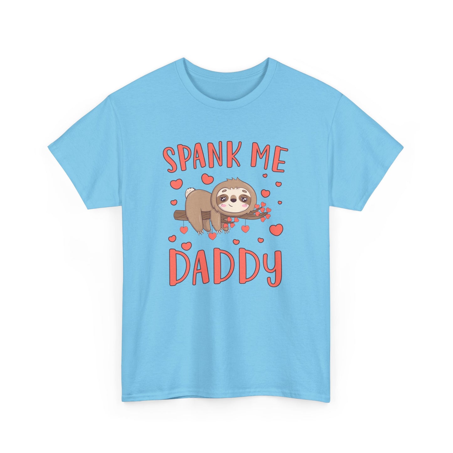 Spank Me Daddy - Unisex Heavy Cotton Tee