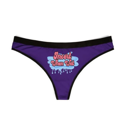Insert When Wet - Purple - Women's Thongs (AOP)