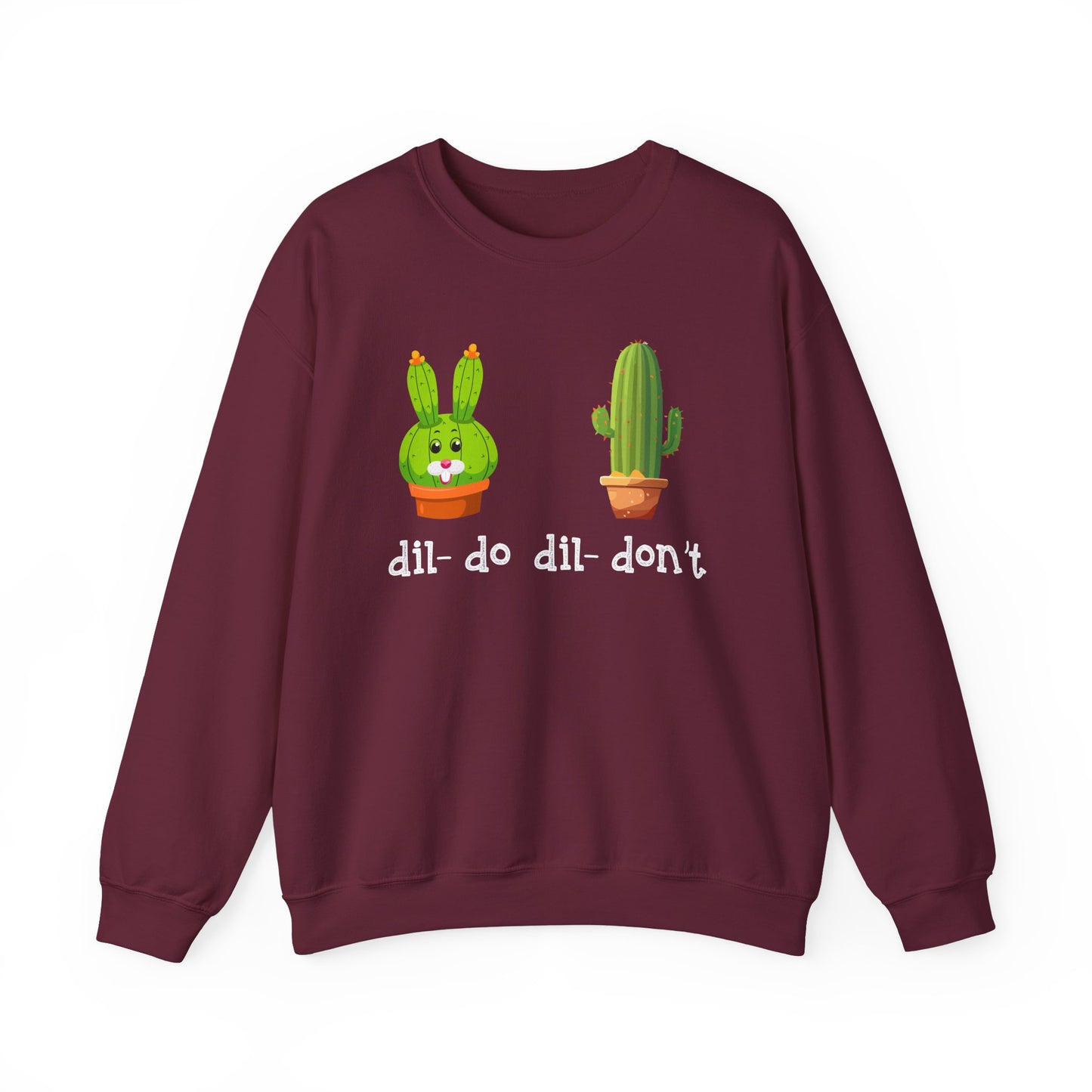 dil- do dil- don’t