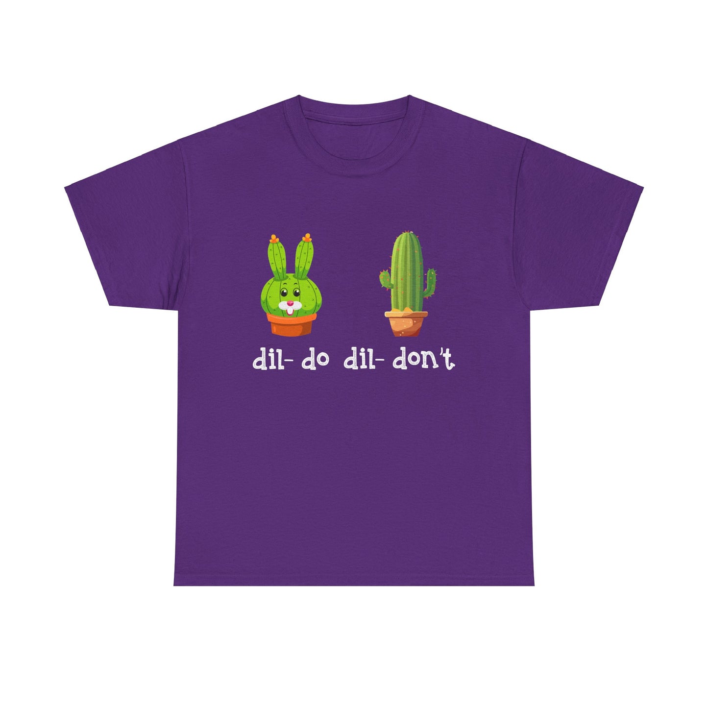 dil- do dil- don’t