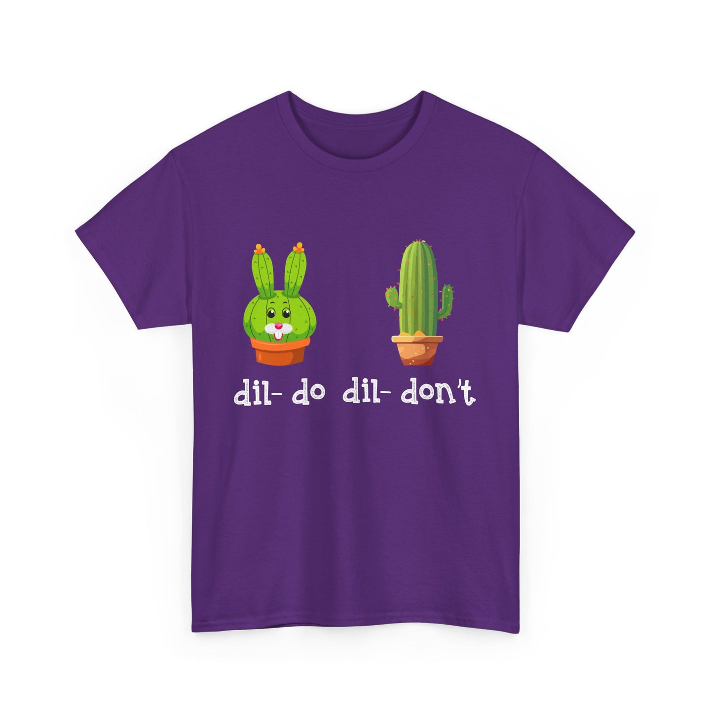 dil- do dil- don’t