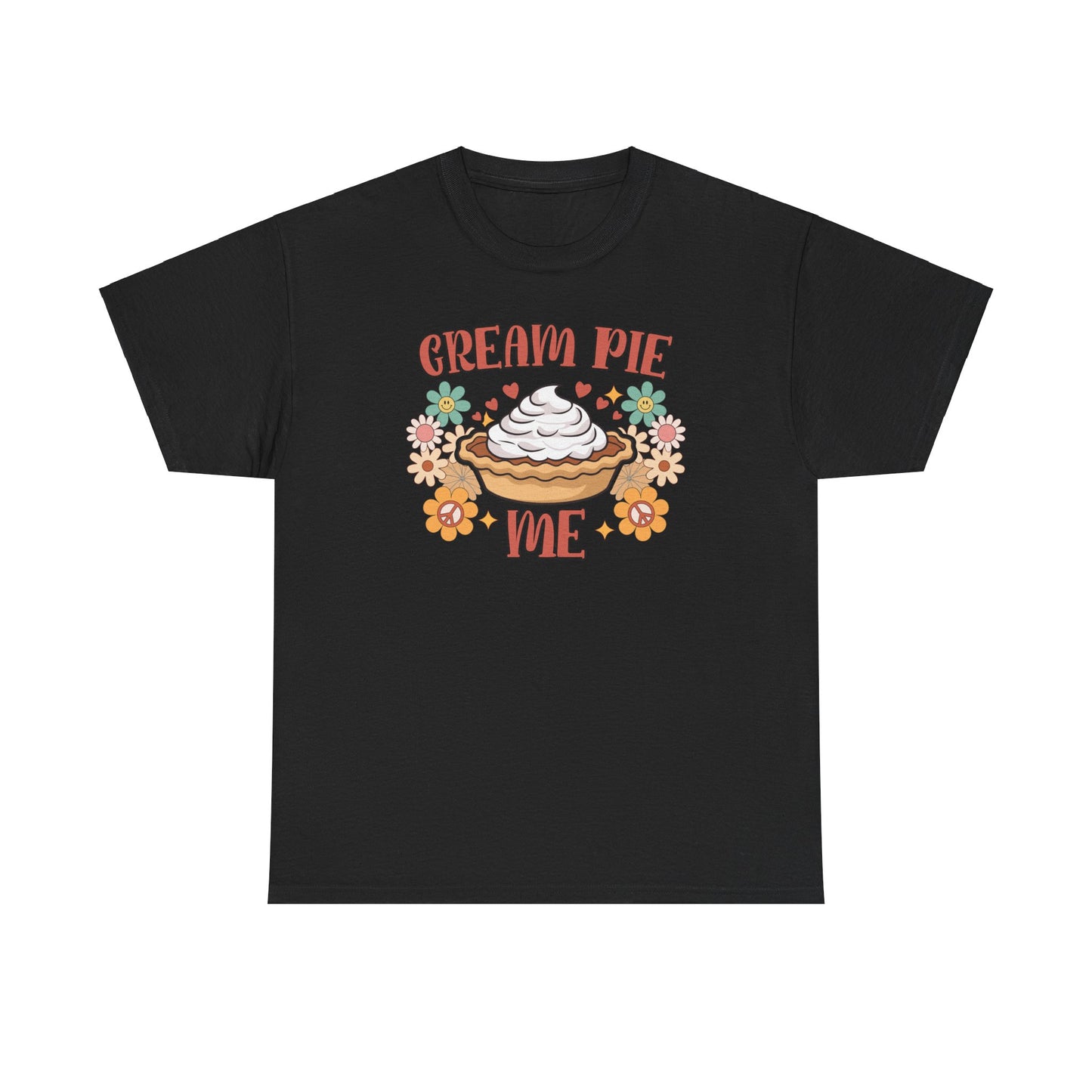 Cream Pie Me - Unisex Heavy Cotton Tee