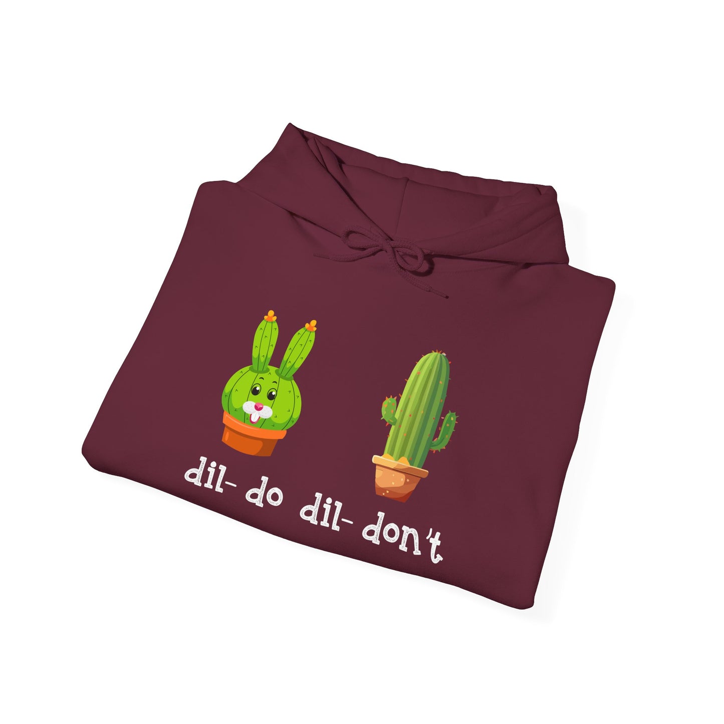 dil- do dil- don’t