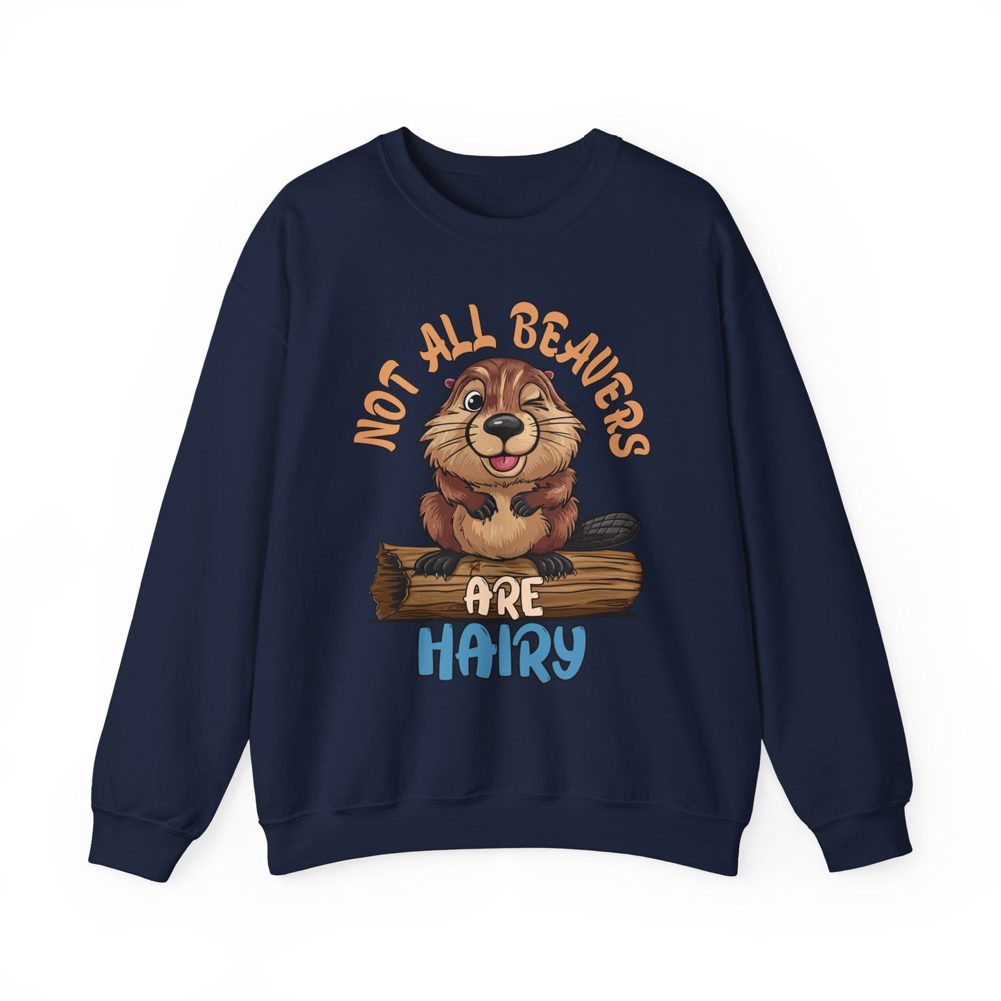 NOT ALL BEAVERS ARE HAIRY
