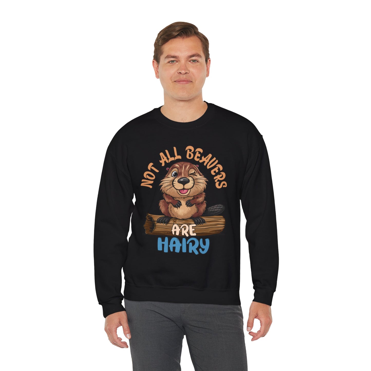 NOT ALL BEAVERS ARE HAIRY