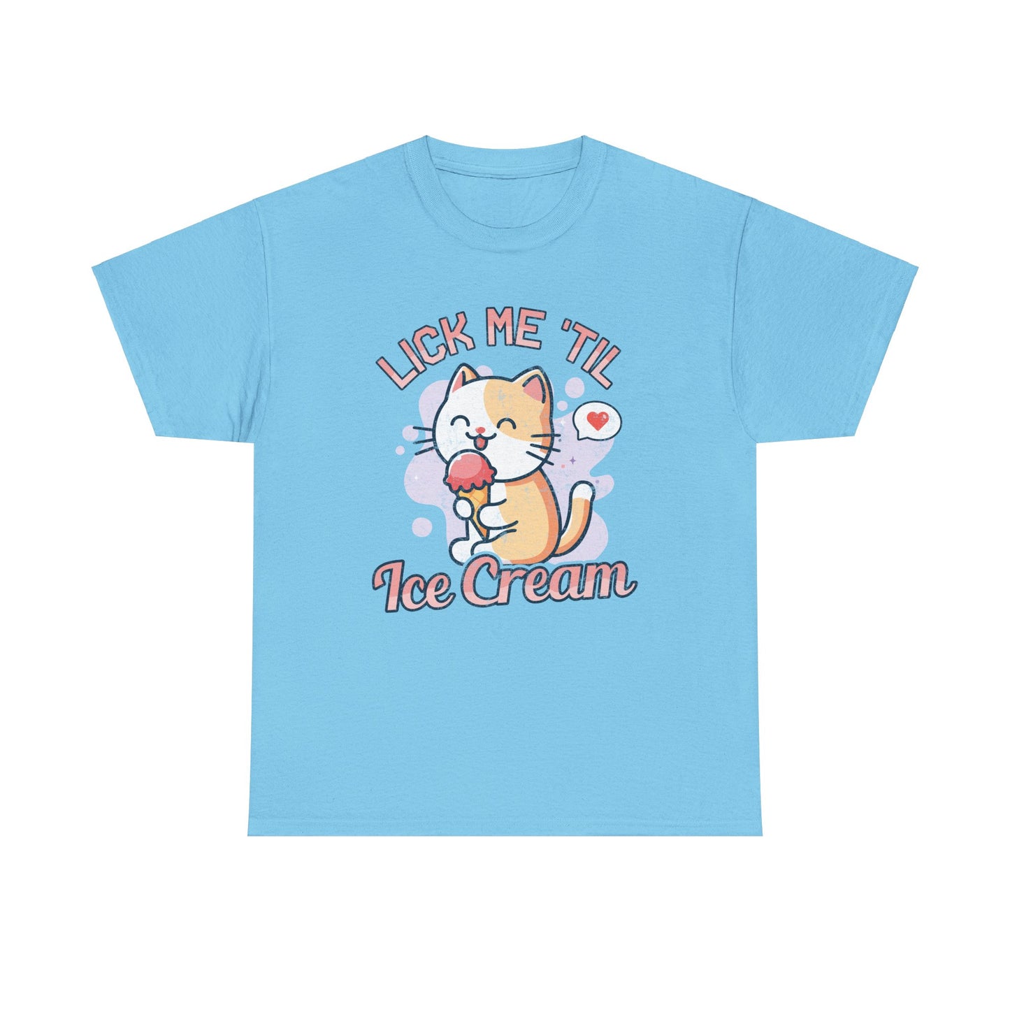 Lick Me 'Til Ice Cream