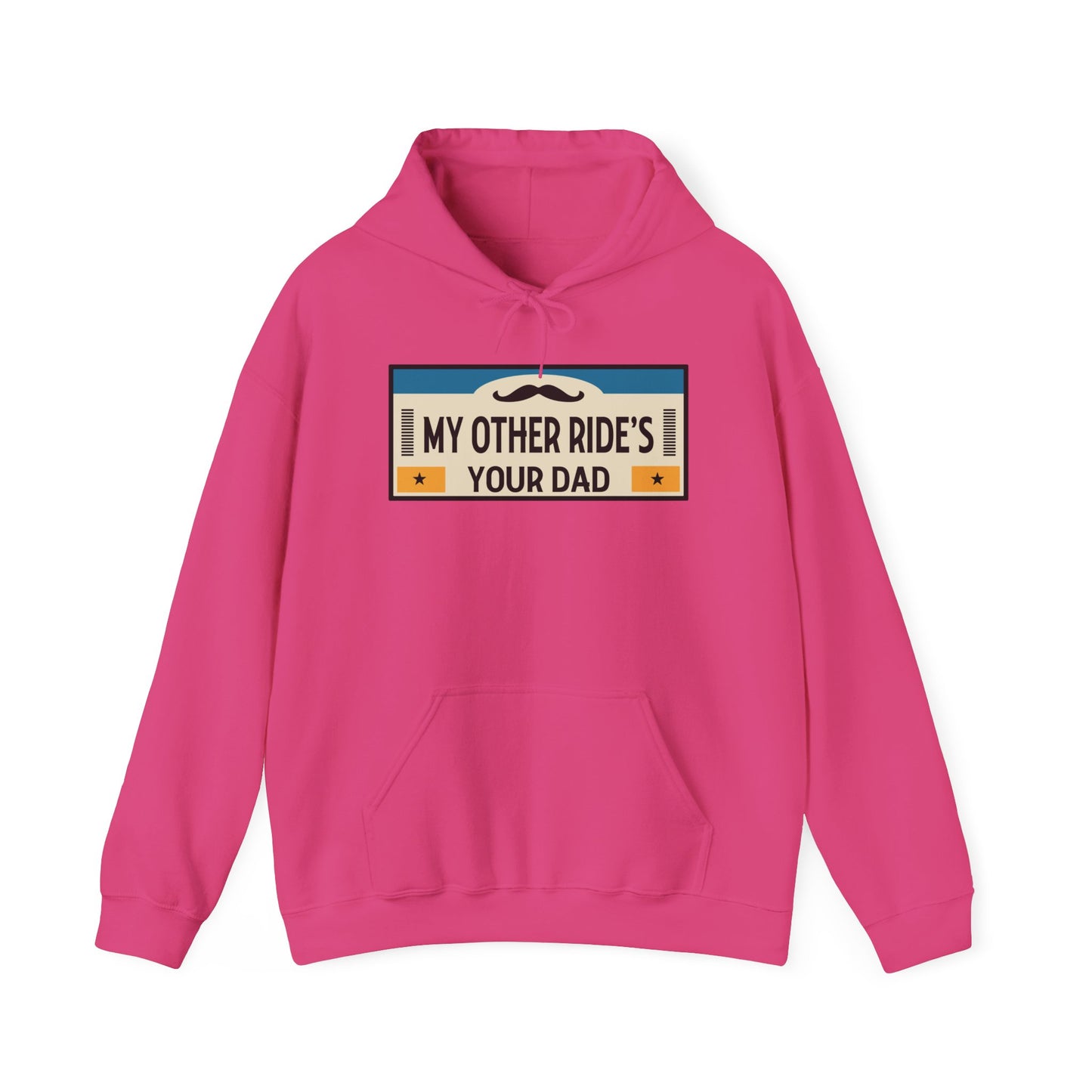 My Other Ride's Your Dad - Unisex Heavy Blend™ Hooded Sweatshirt