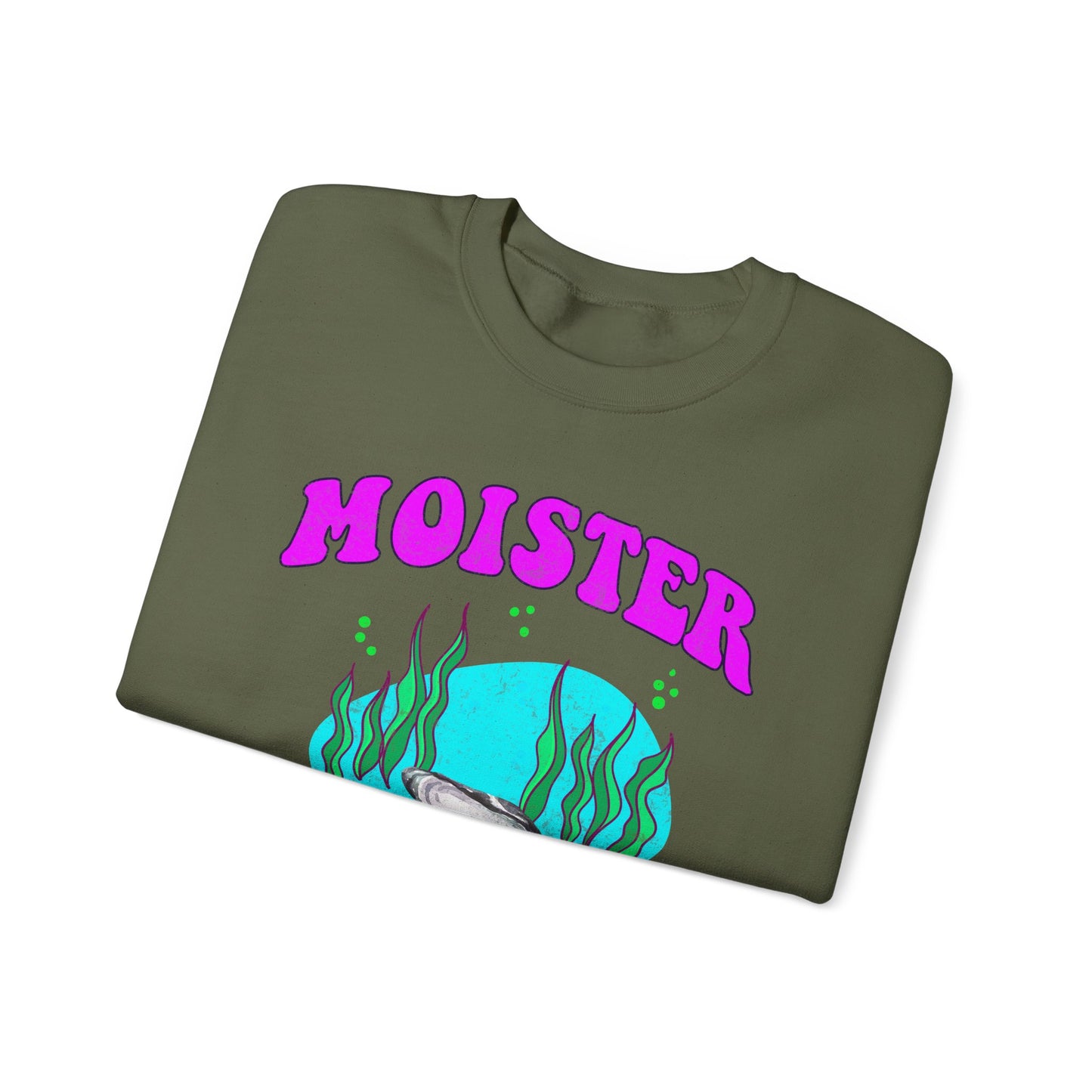 Moister Than An Oyster