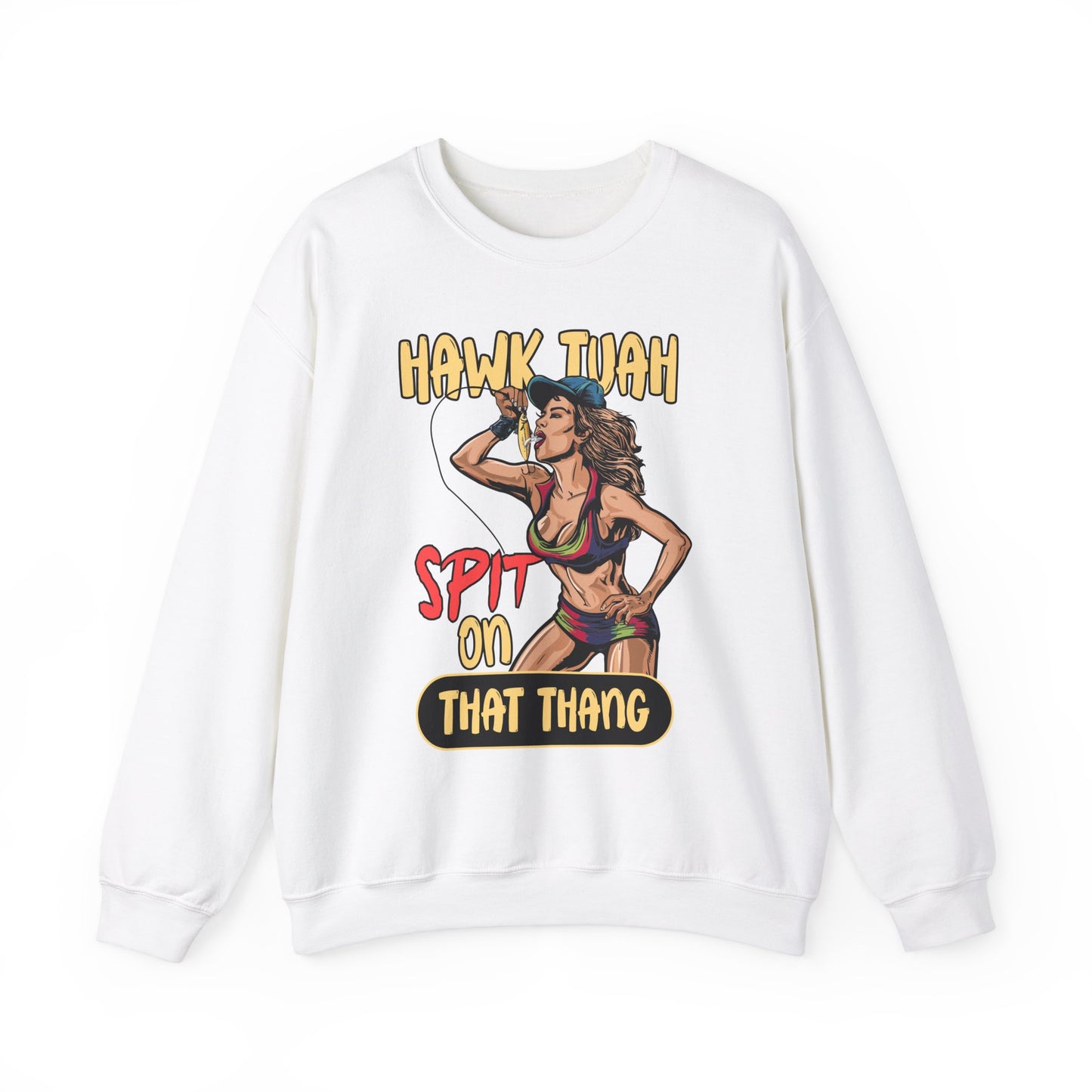 HAWK TUAH SPIT ON THAT THANG