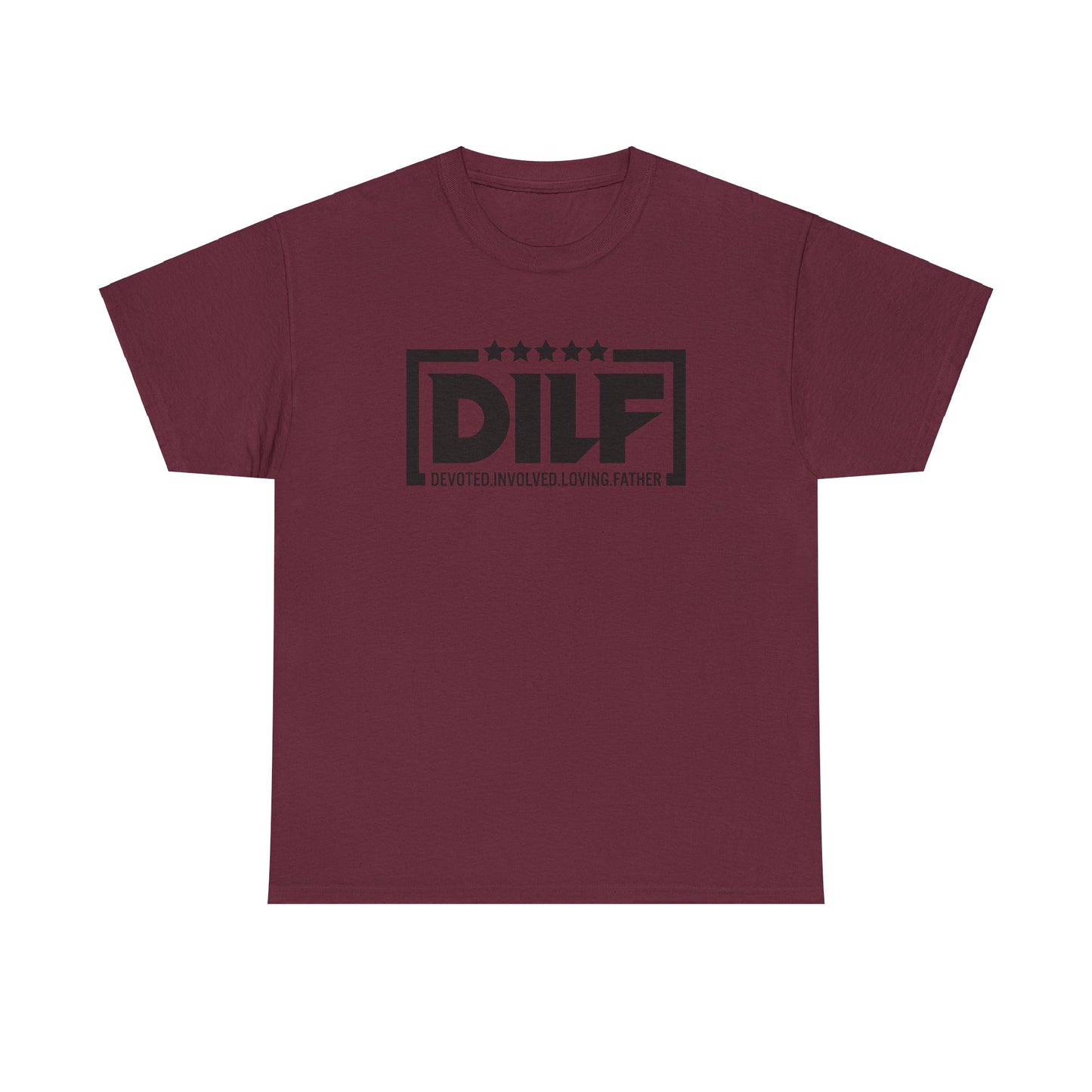DILF - Devoted Involved Loving Father - Unisex Heavy Cotton Tee