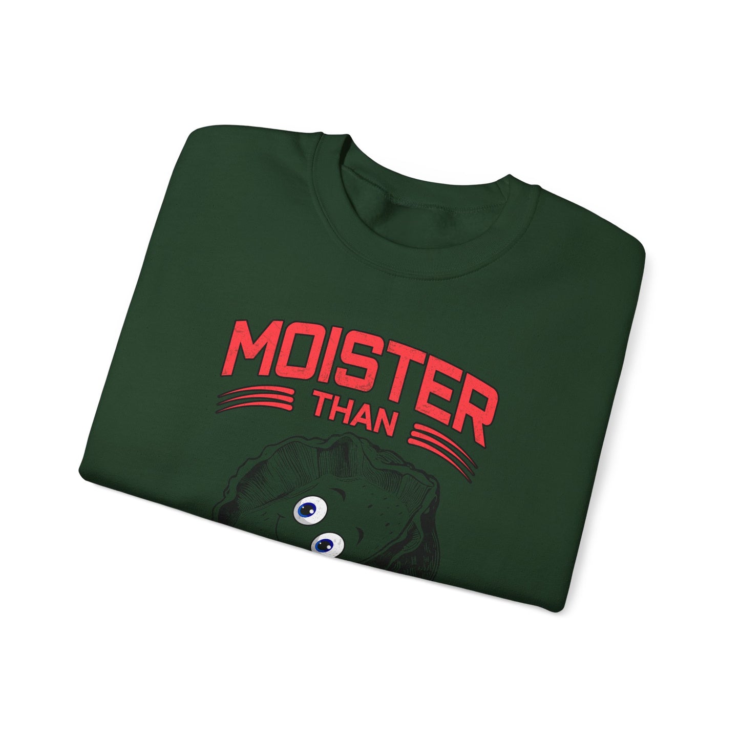 Moister Than An Oyster