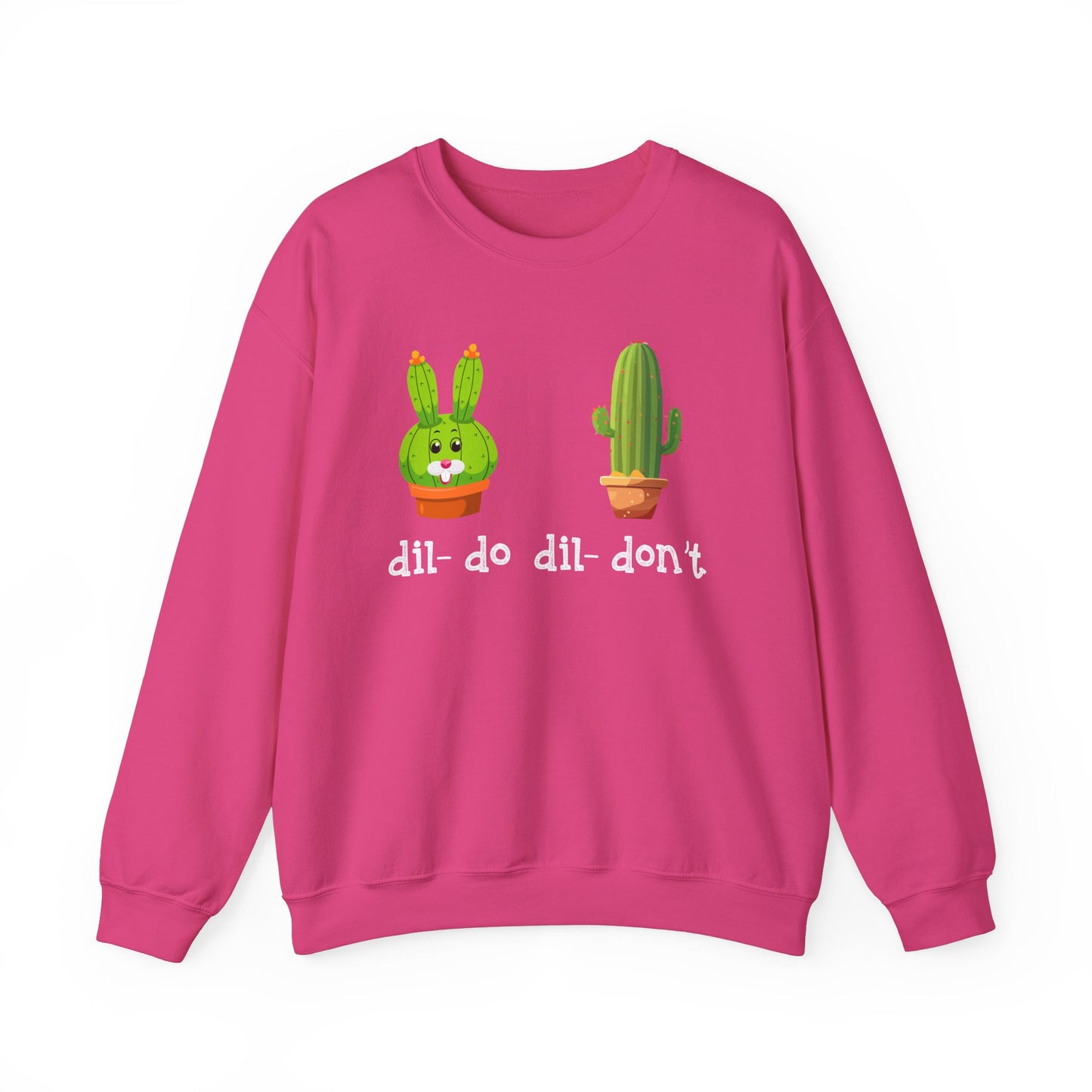 dil- do dil- don’t