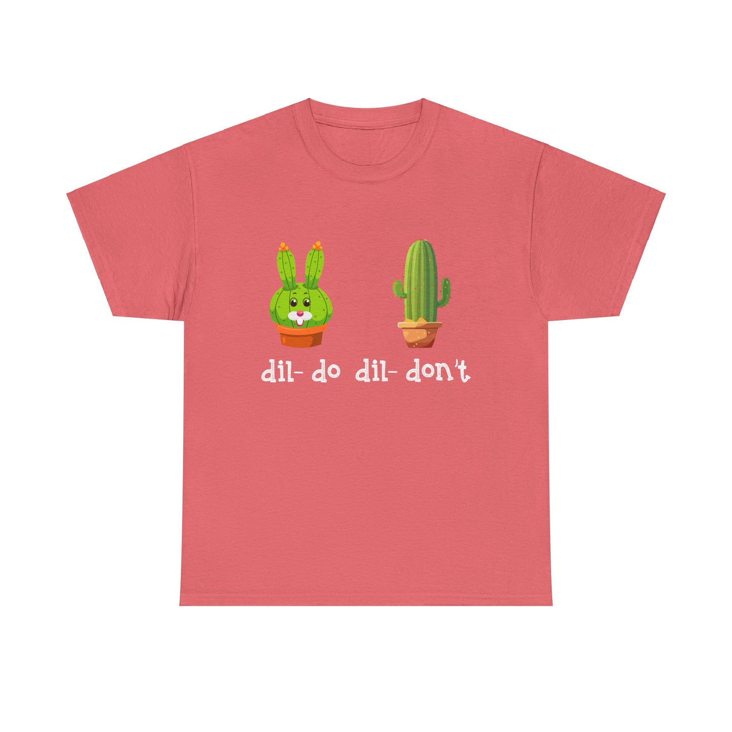 dil- do dil- don’t