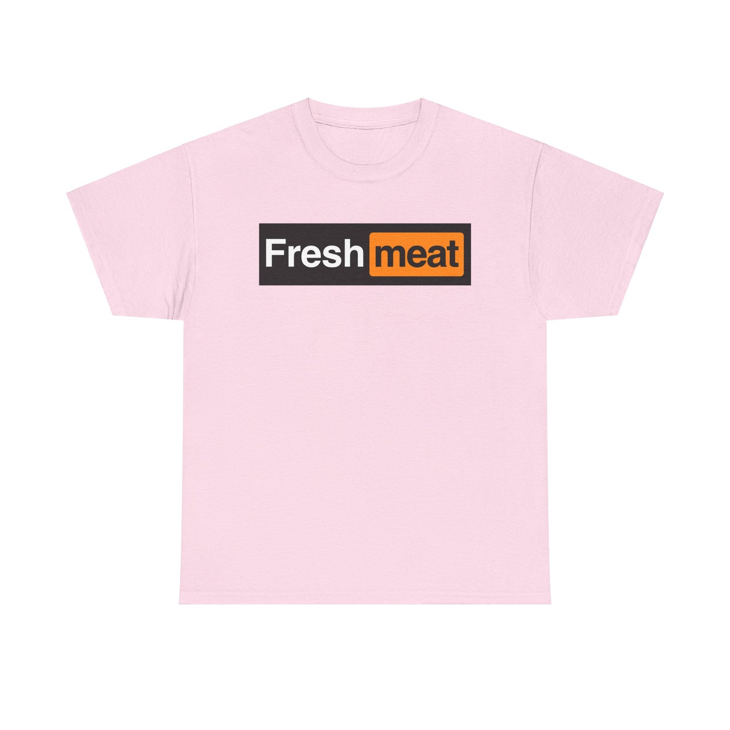 Fresh Meat - Funny Unisex Heavy Cotton Tee