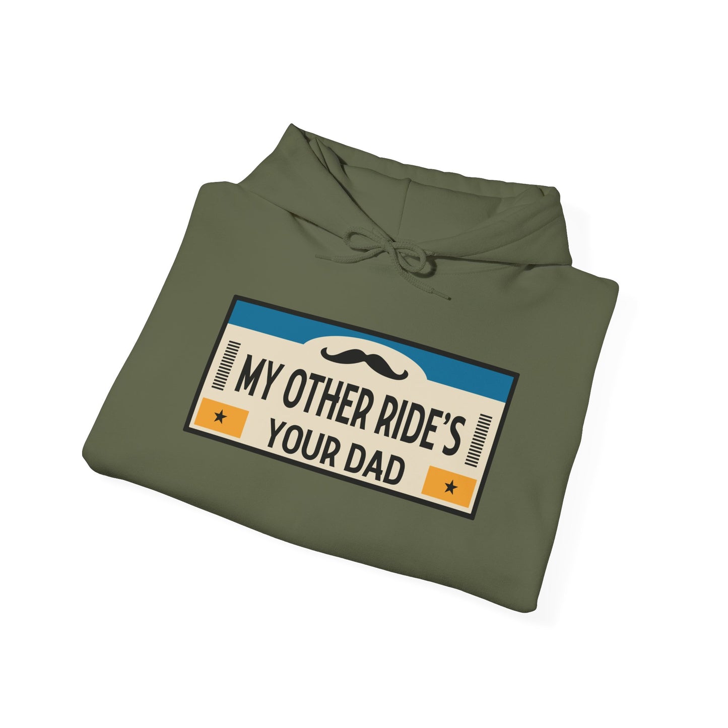My Other Ride's Your Dad - Unisex Heavy Blend™ Hooded Sweatshirt