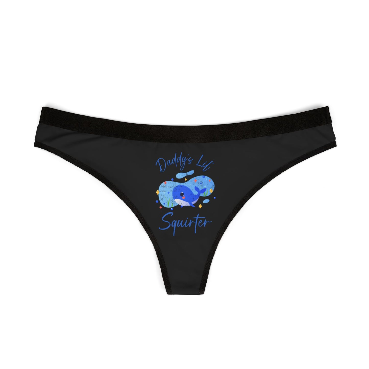 Daddy's Lil Squirter - Black - Women's Thongs (AOP)