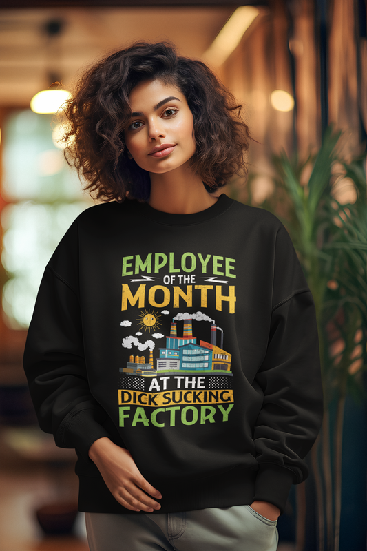 Employee Of The Month At The Dick Sucking Factory
