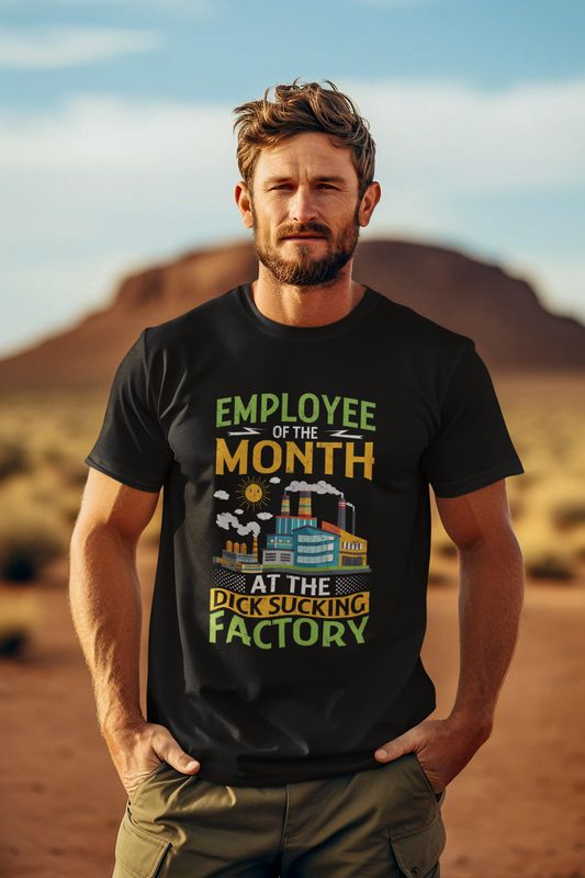 Employee Of The Month At The Dick Sucking Factory